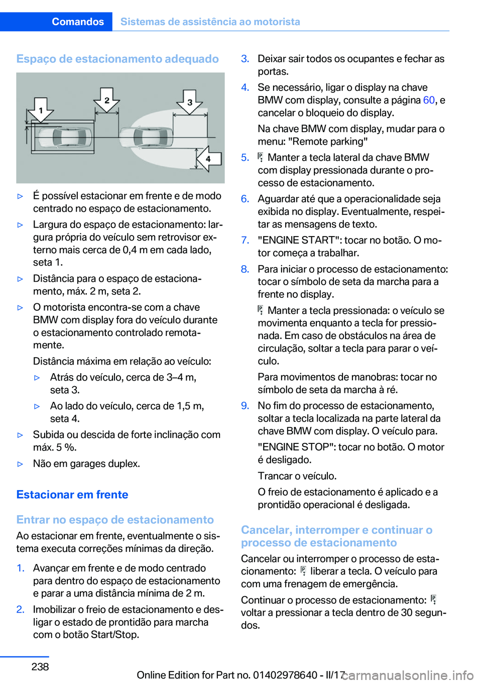 BMW 7 SERIES 2018  Manual do condutor (in Portuguese) �E�s�p�a�