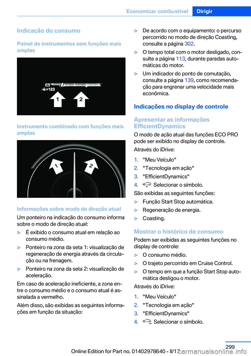 BMW 7 SERIES 2018  Manual do condutor (in Portuguese) �I�n�d�i�c�a�
