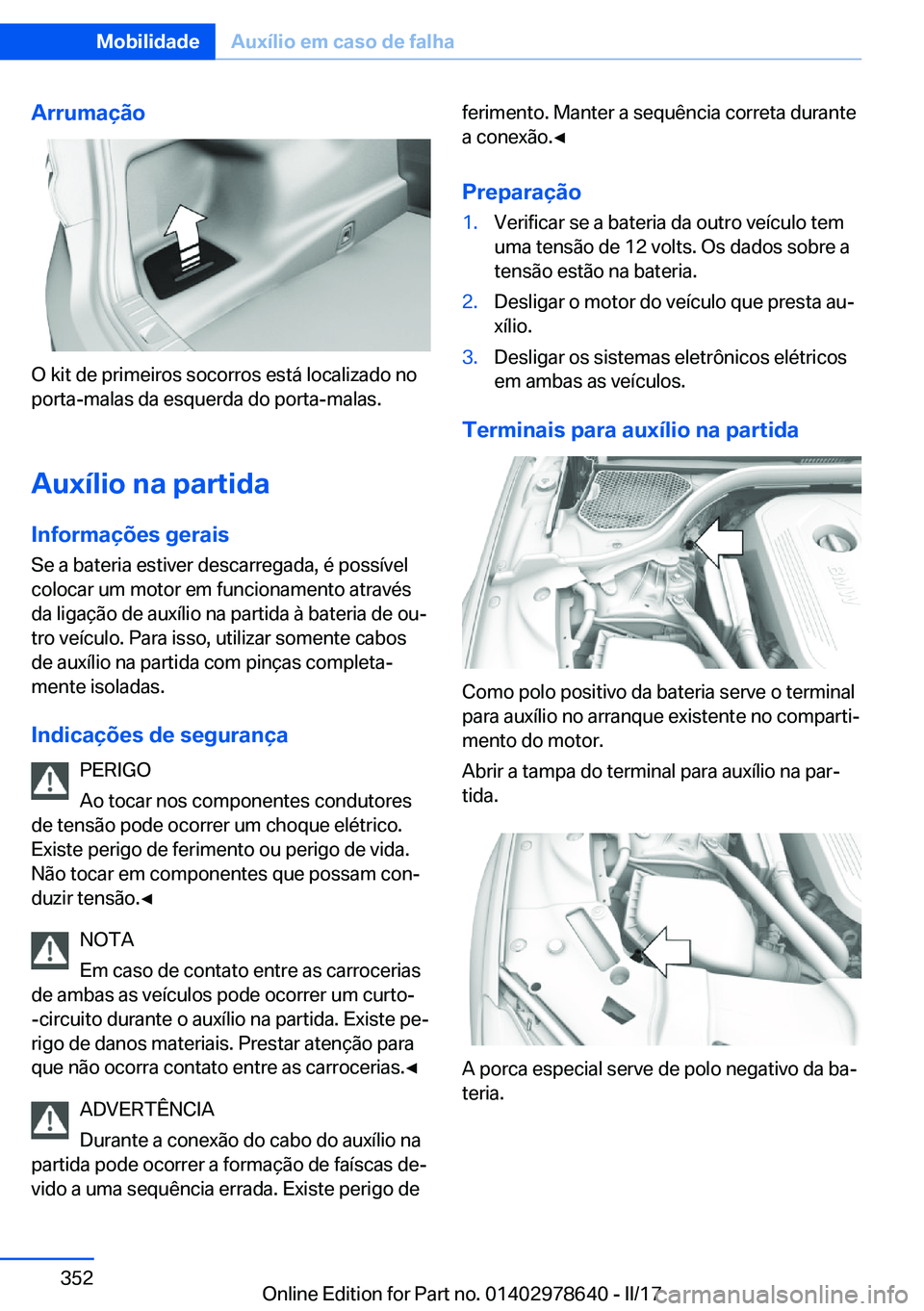 BMW 7 SERIES 2018  Manual do condutor (in Portuguese) �A�r�r�u�m�a�