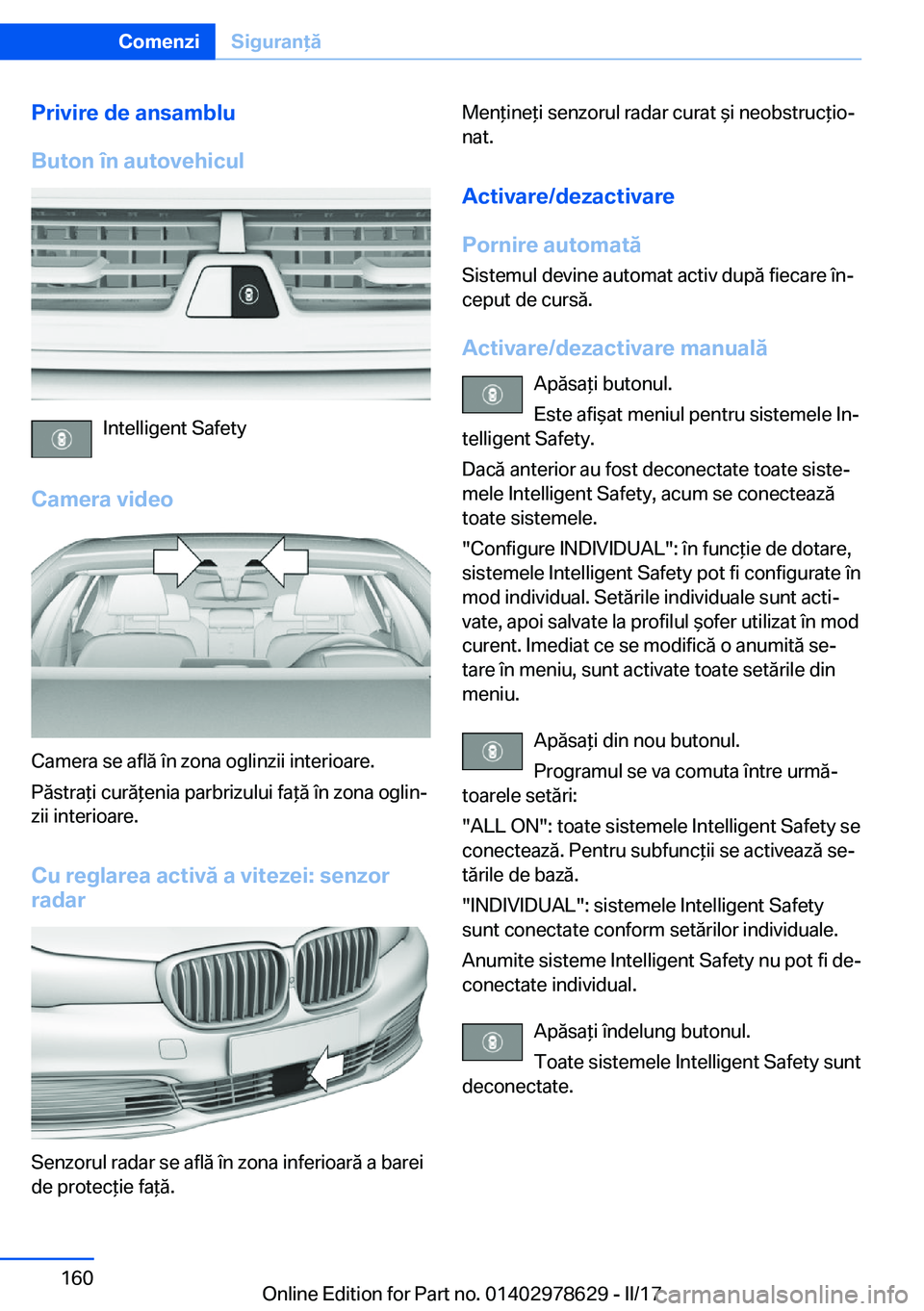 BMW 7 SERIES 2018  Ghiduri De Utilizare (in Romanian) �P�r�i�v�i�r�e��d�e��a�n�s�a�m�b�l�u
�B�u�t�o�n��