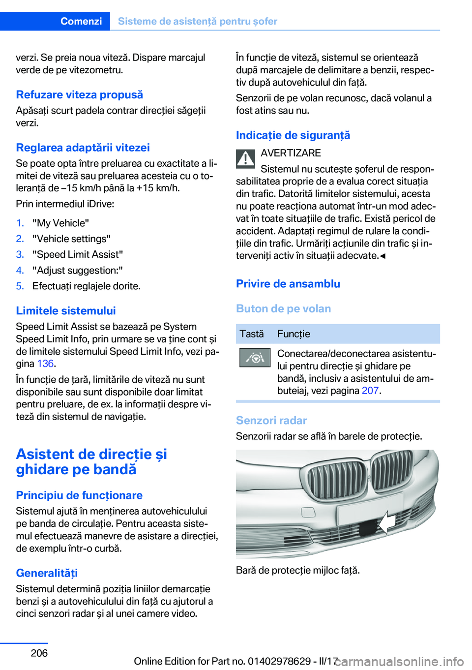 BMW 7 SERIES 2018  Ghiduri De Utilizare (in Romanian) �v�e�r�z�i�.� �S�e� �p�r�e�i�a� �n�o�u�a� �v�i�t�e�z�