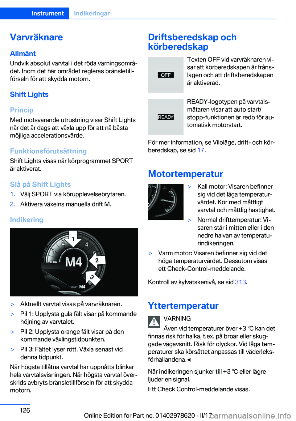 BMW 7 SERIES 2018  InstruktionsbÖcker (in Swedish) �V�a�r�v�r�ä�k�n�a�r�e�A�l�l�m�ä�n�t
�U�n�d�v�i�k� �a�b�s�o�l�u�t� �v�a�r�v�t�a�l� �i� �d�e�t� �r�ö�d�a� �v�a�r�n�i�n�g�s�o�m�r�åj �d�e�t�.� �I�n�o�m� �d�e�t� �h�ä�r� �o�m�r�å�d�e�t� �r�e�g�l�e