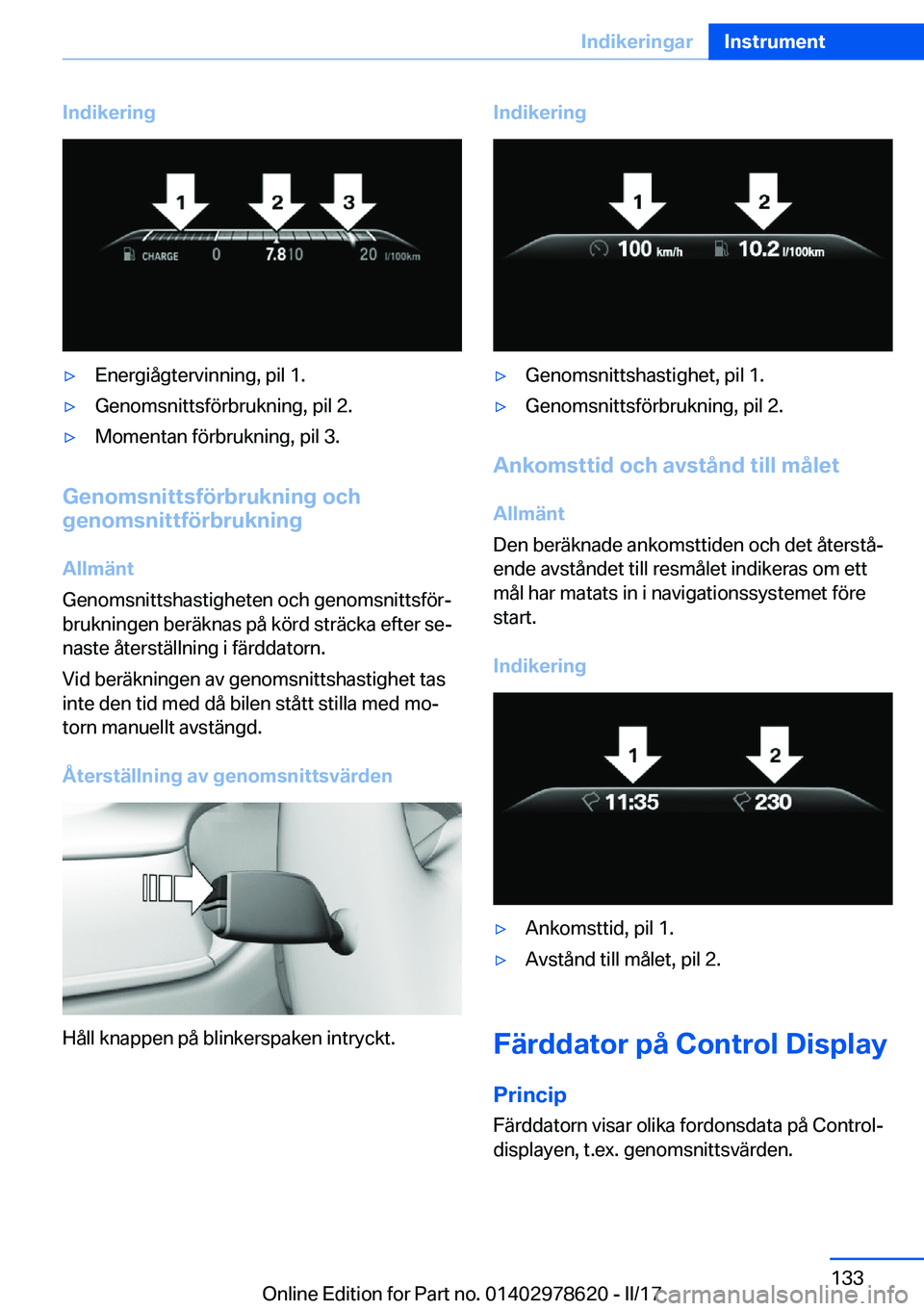 BMW 7 SERIES 2018  InstruktionsbÖcker (in Swedish) �I�n�d�i�k�e�r�i�n�g'y�E�n�e�r�g�i�å�g�t�e�r�v�i�n�n�i�n�g�,� �p�i�l� �1�.'y�G�e�n�o�m�s�n�i�t�t�s�f�ö�r�b�r�u�k�n�i�n�g�,� �p�i�l� �2�.'y�M�o�m�e�n�t�a�n� �f�ö�r�b�r�u�k�n�i�n�g�,� �p�