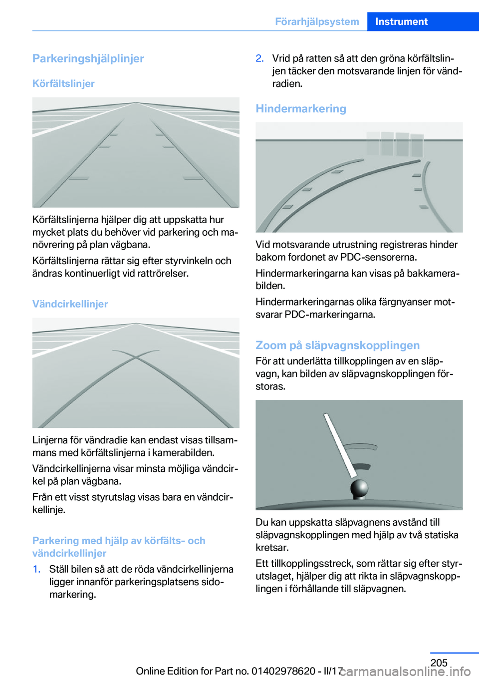 BMW 7 SERIES 2018  InstruktionsbÖcker (in Swedish) �P�a�r�k�e�r�i�n�g�s�h�j�ä�l�p�l�i�n�j�e�r�K�