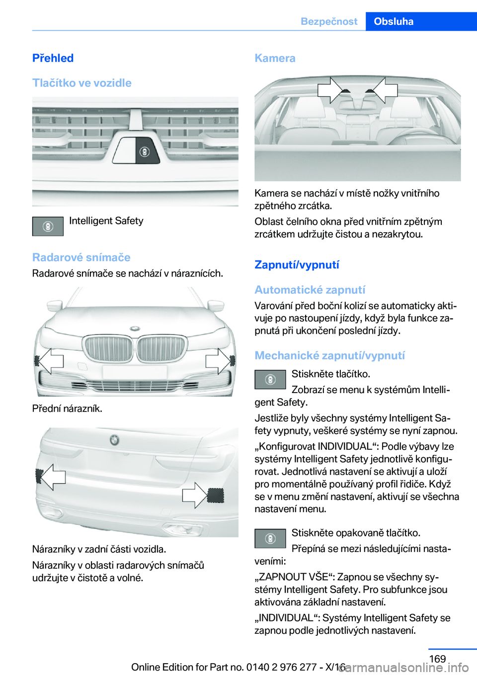BMW 7 SERIES 2017  Návod na použití (in Czech) �P�e�h�l�e�d
�T�l�a�č�
