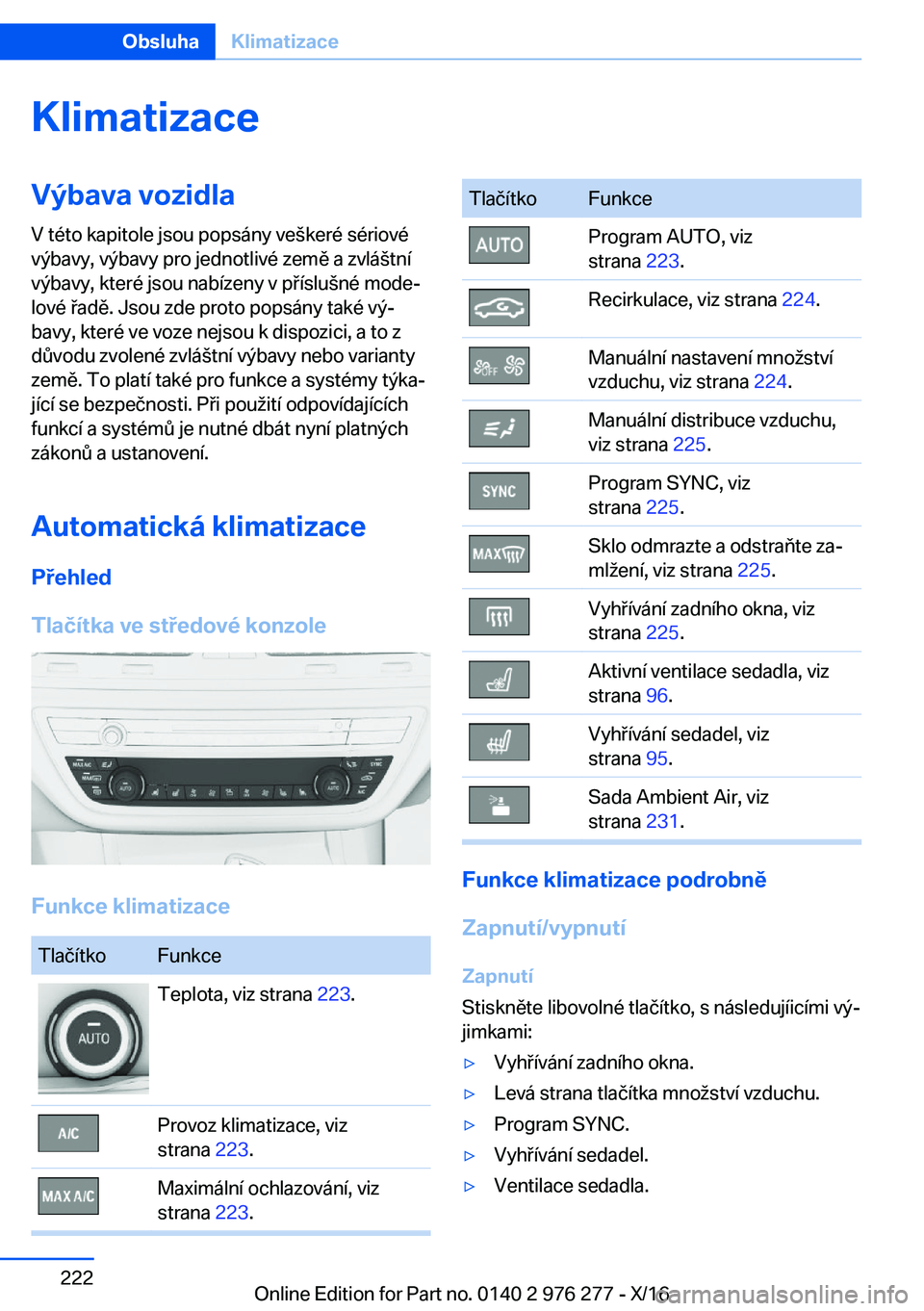 BMW 7 SERIES 2017  Návod na použití (in Czech) �K�l�i�m�a�t�i�z�a�c�e�V�