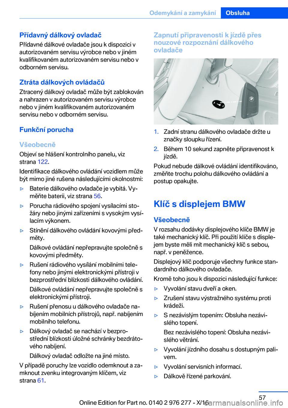 BMW 7 SERIES 2017  Návod na použití (in Czech) �P�