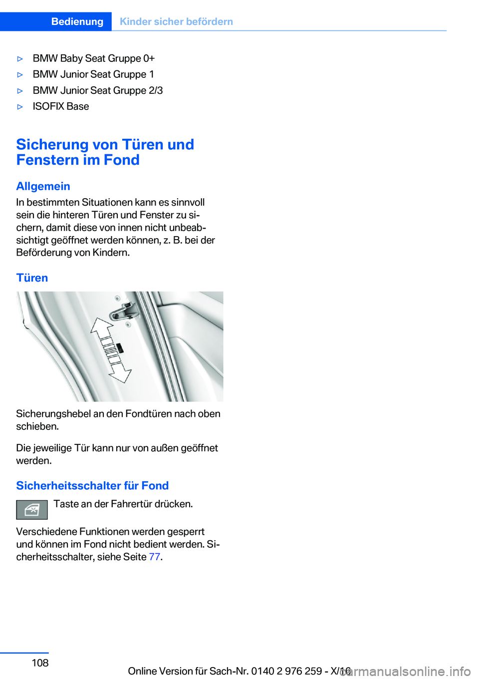 BMW 7 SERIES 2017  Betriebsanleitungen (in German) 'y�B�M�W� �B�a�b�y� �S�e�a�t� �G�r�u�p�p�e� �0�+'y�B�M�W� �J�u�n�i�o�r� �S�e�a�t� �G�r�u�p�p�e� �1'y�B�M�W� �J�u�n�i�o�r� �S�e�a�t� �G�r�u�p�p�e� �2�/�3'y�I�S�O�F�I�X� �B�a�s�e
�S�i�c�