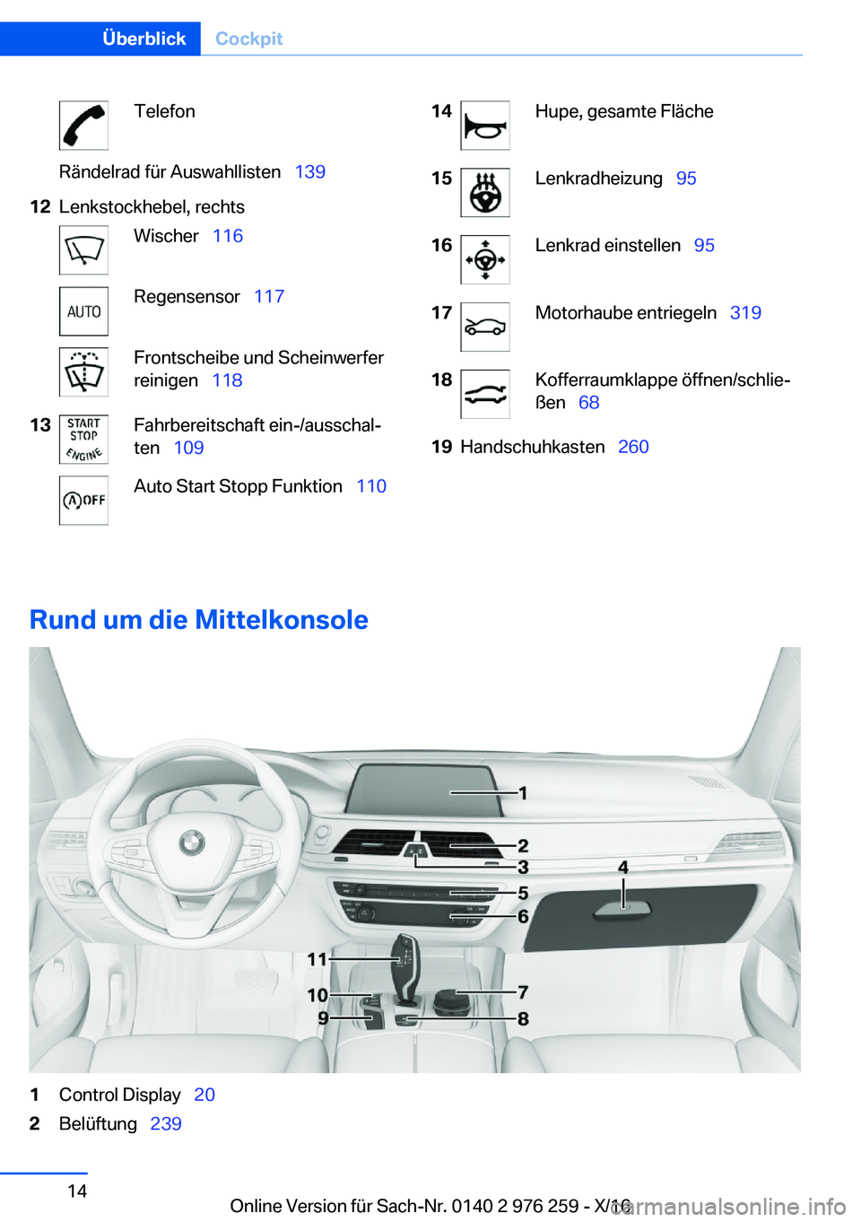 BMW 7 SERIES 2017  Betriebsanleitungen (in German) �T�e�l�e�f�o�n�R�ä�n�d�e�l�r�a�d� �f�ü�r� �A�u�s�w�a�h�l�l�i�s�t�e�n\_�1�3�9�1�2�L�e�n�k�s�t�o�c�k�h�e�b�e�l�,� �r�e�c�h�t�s�W�i�s�c�h�e�r\_�1�1�6�R�e�g�e�n�s�e�n�s�o�r\_ �1�1�7�F�r�o�n�t�s�c�