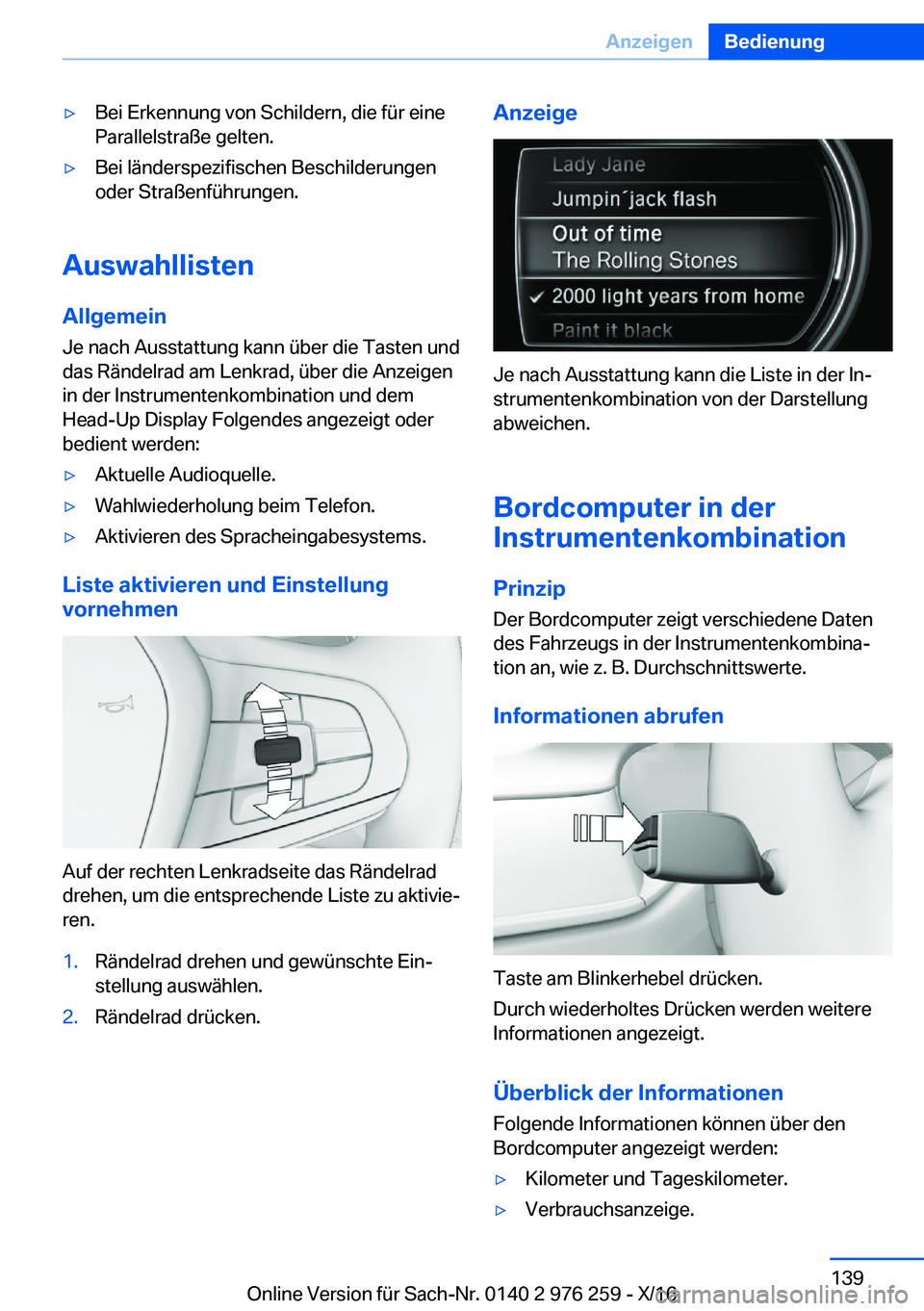BMW 7 SERIES 2017  Betriebsanleitungen (in German) 'y�B�e�i� �E�r�k�e�n�n�u�n�g� �v�o�n� �S�c�h�i�l�d�e�r�n�,� �d�i�e� �f�ü�r� �e�i�n�e�P�a�r�a�l�l�e�l�s�t�r�a�ß�e� �g�e�l�t�e�n�.'y�B�e�i� �l�ä�n�d�e�r�s�p�e�z�i�f�i�s�c�h�e�n� �B�e�s�c�h�i�