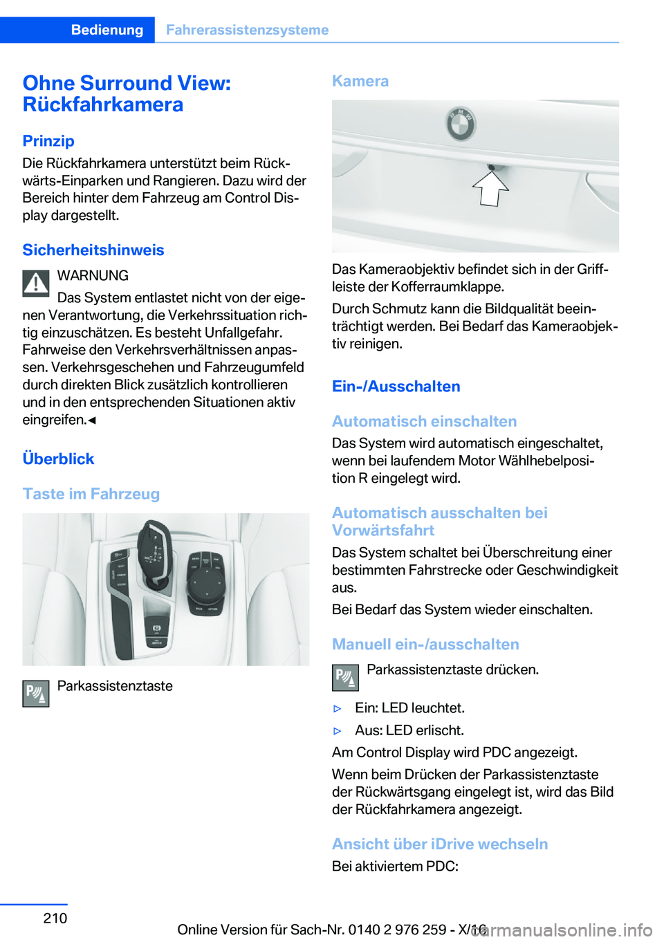 BMW 7 SERIES 2017  Betriebsanleitungen (in German) �O�h�n�e��S�u�r�r�o�u�n�d��V�i�e�w�:
�R�