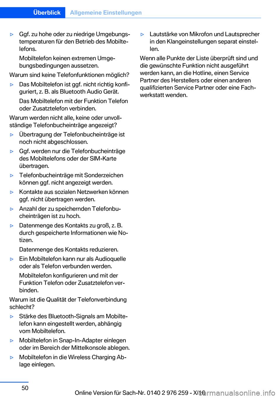 BMW 7 SERIES 2017  Betriebsanleitungen (in German) 'y�G�g�f�.� �z�u� �h�o�h�e� �o�d�e�r� �z�u� �n�i�e�d�r�i�g�e� �U�m�g�e�b�u�n�g�sj�t�e�m�p�e�r�a�t�u�r�e�n� �f�ü�r� �d�e�n� �B�e�t�r�i�e�b� �d�e�s� �M�o�b�i�l�t�ej�l�e�f�o�n�s�.
�M�o�b�i�l�t�e�l