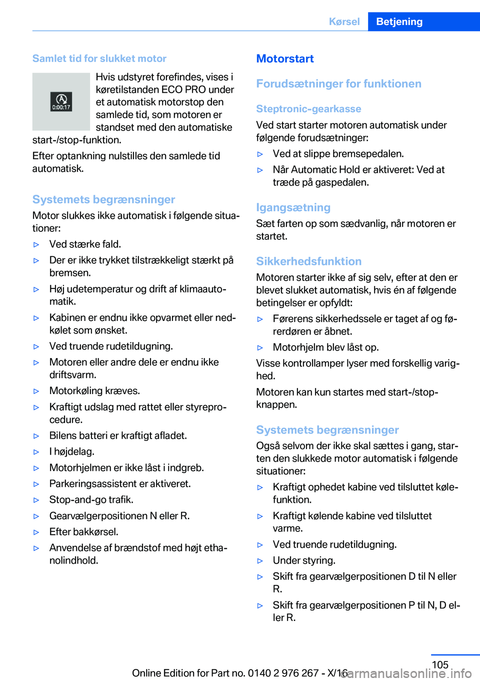 BMW 7 SERIES 2017  InstruktionsbØger (in Danish) �S�a�m�l�e�t��t�i�d��f�o�r��s�l�u�k�k�e�t��m�o�t�o�r�H�v�i�s� �u�d�s�t�y�r�e�t� �f�o�r�e�f�i�n�d�e�s�,� �v�i�s�e�s� �i
�k�