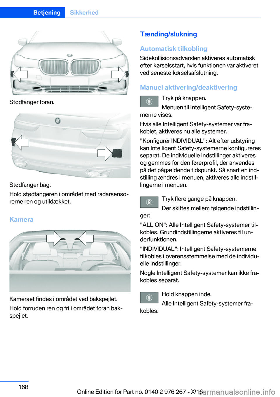 BMW 7 SERIES 2017  InstruktionsbØger (in Danish) �S�t�