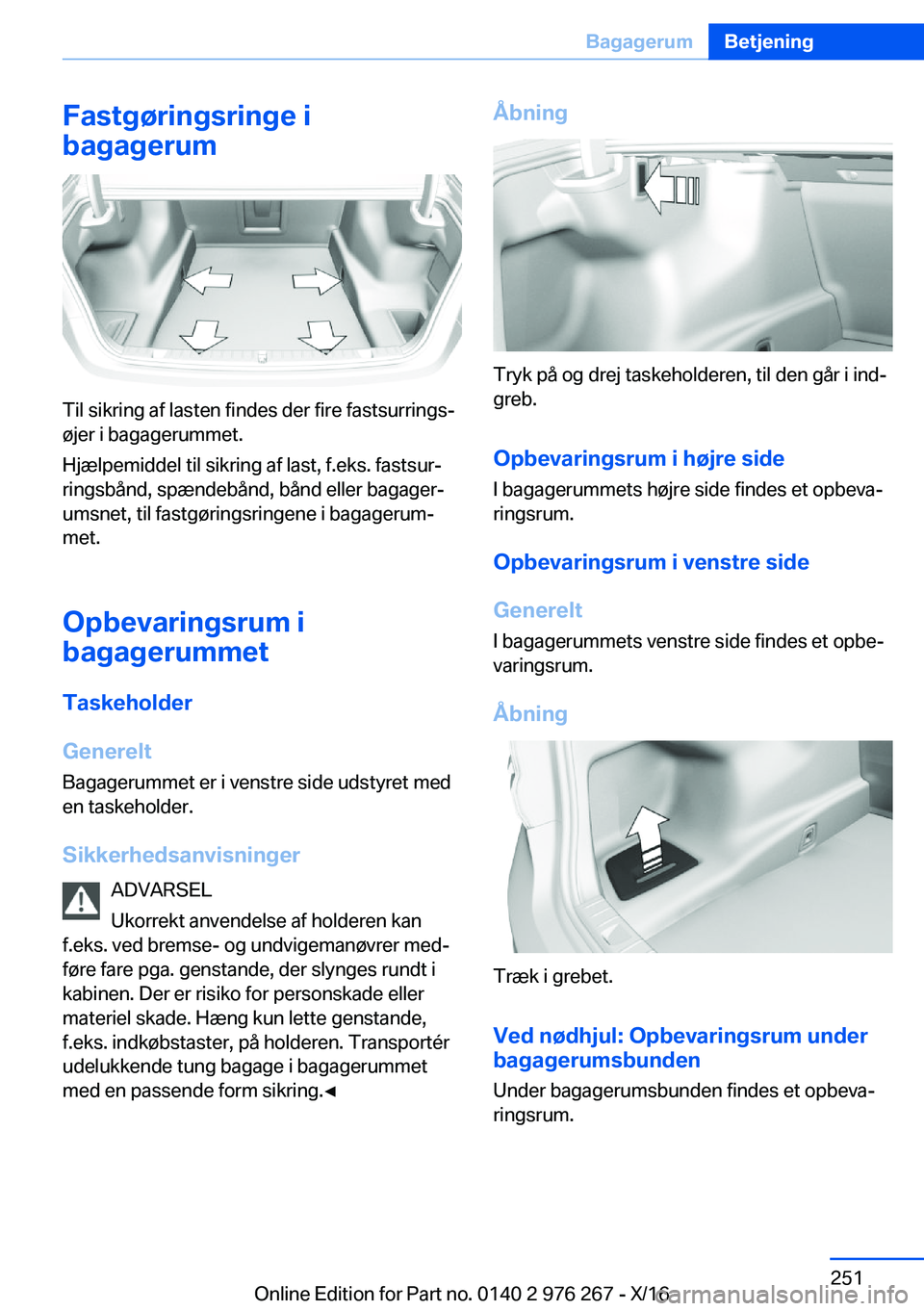 BMW 7 SERIES 2017  InstruktionsbØger (in Danish) �F�a�s�t�g�
