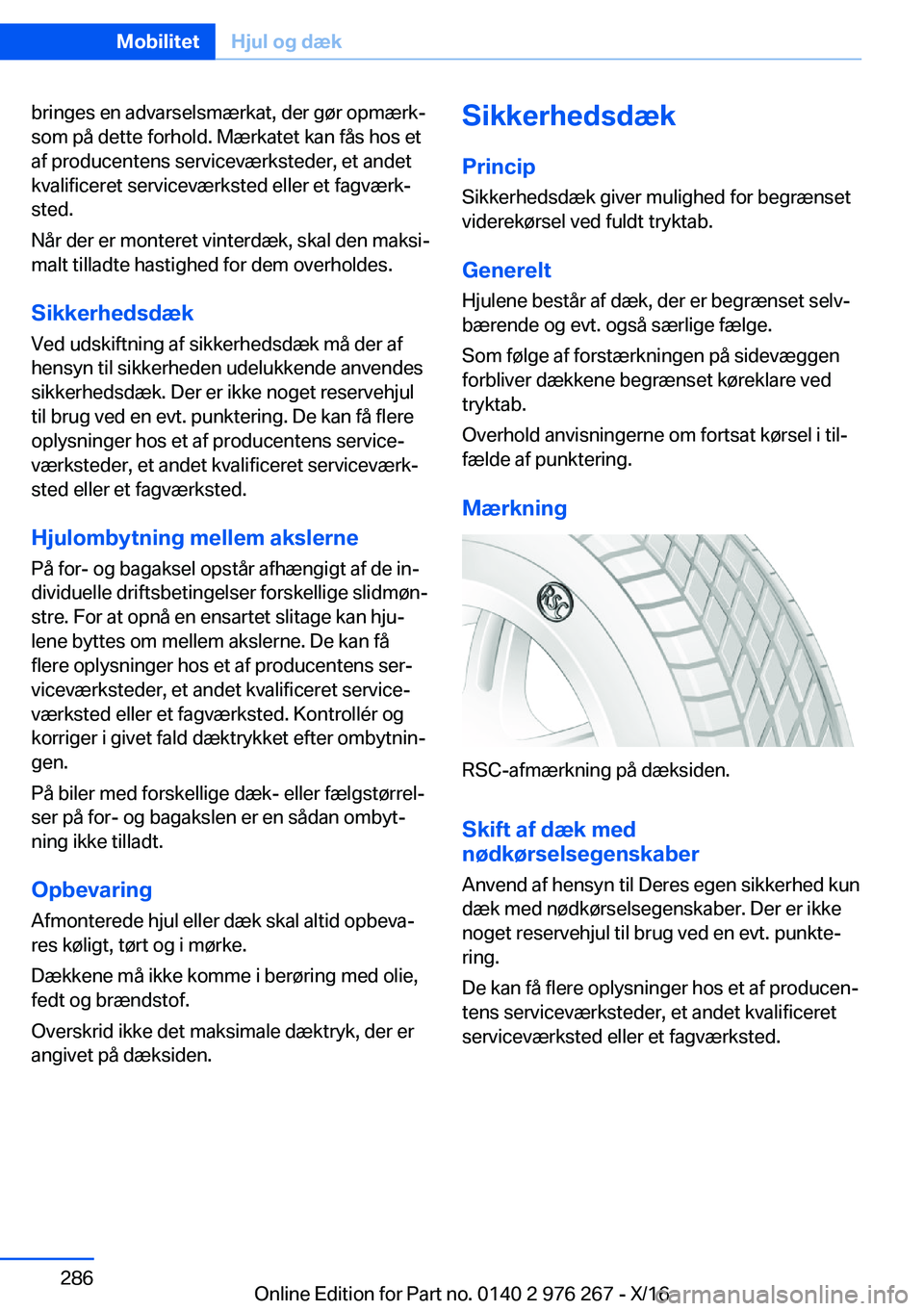 BMW 7 SERIES 2017  InstruktionsbØger (in Danish) �b�r�i�n�g�e�s� �e�n� �a�d�v�a�r�s�e�l�s�m�æ�r�k�a�t�,� �d�e�r� �g�