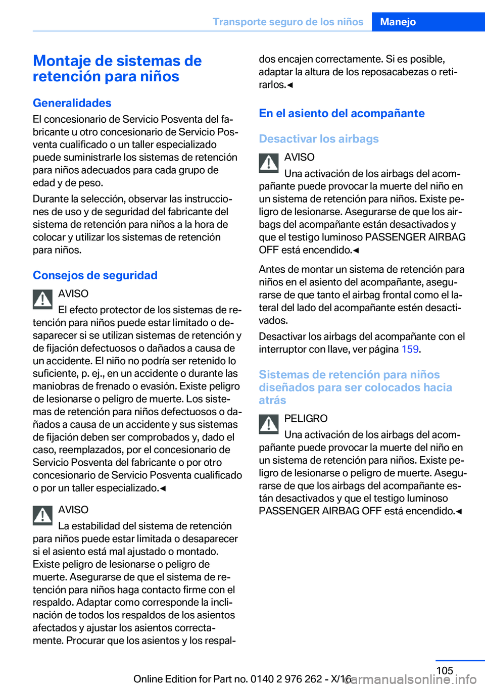 BMW 7 SERIES 2017  Manuales de Empleo (in Spanish) �M�o�n�t�a�j�e��d�e��s�i�s�t�e�m�a�s��d�e
�r�e�t�e�n�c�i�