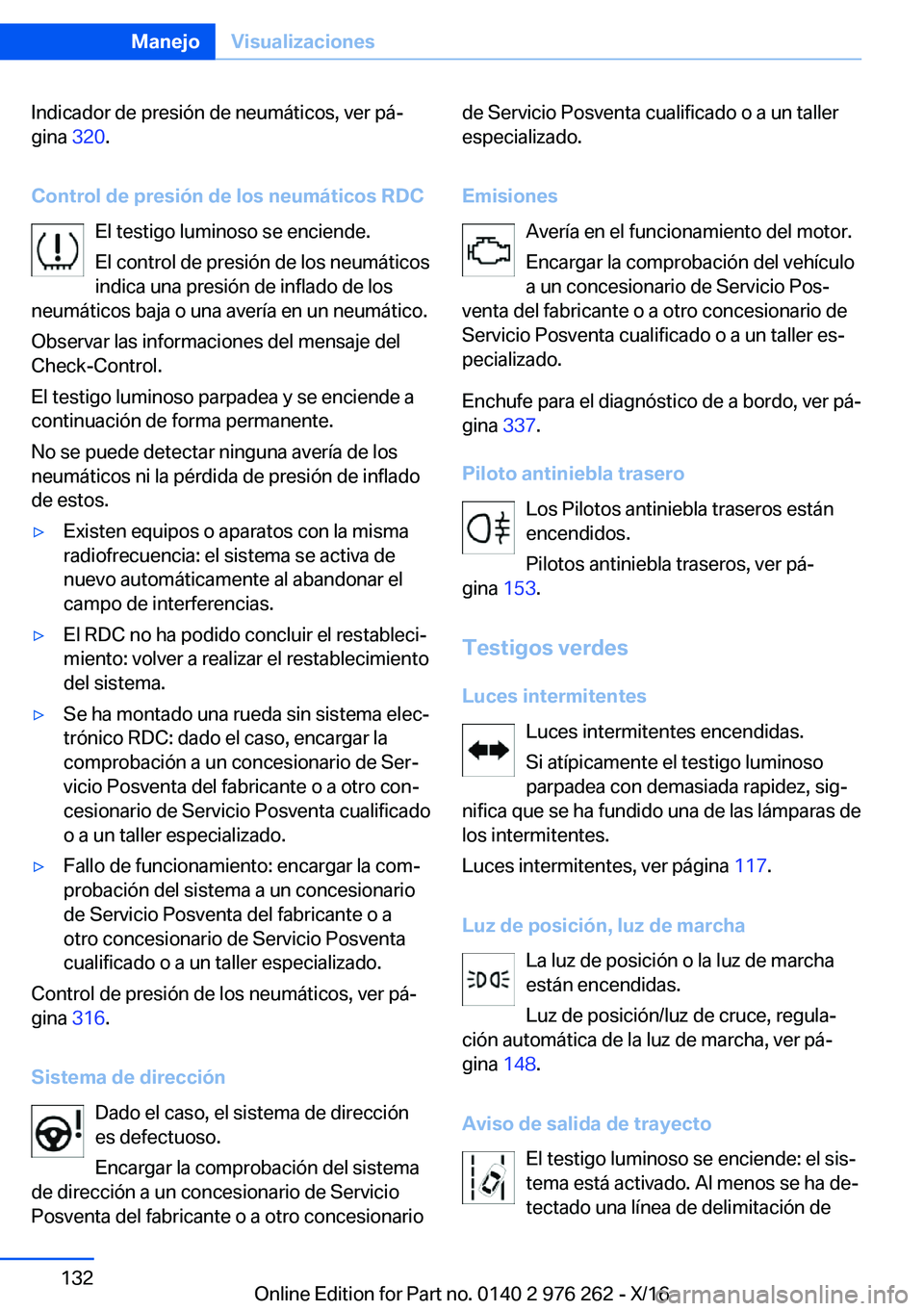 BMW 7 SERIES 2017  Manuales de Empleo (in Spanish) �I�n�d�i�c�a�d�o�r� �d�e� �p�r�e�s�i�