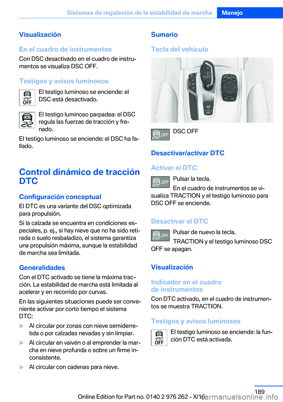 BMW 7 SERIES 2017  Manuales de Empleo (in Spanish) �V�i�s�u�a�l�i�z�a�c�i�