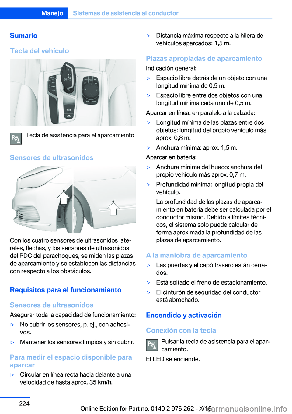 BMW 7 SERIES 2017  Manuales de Empleo (in Spanish) �S�u�m�a�r�i�o
�T�e�c�l�a��d�e�l��v�e�h�