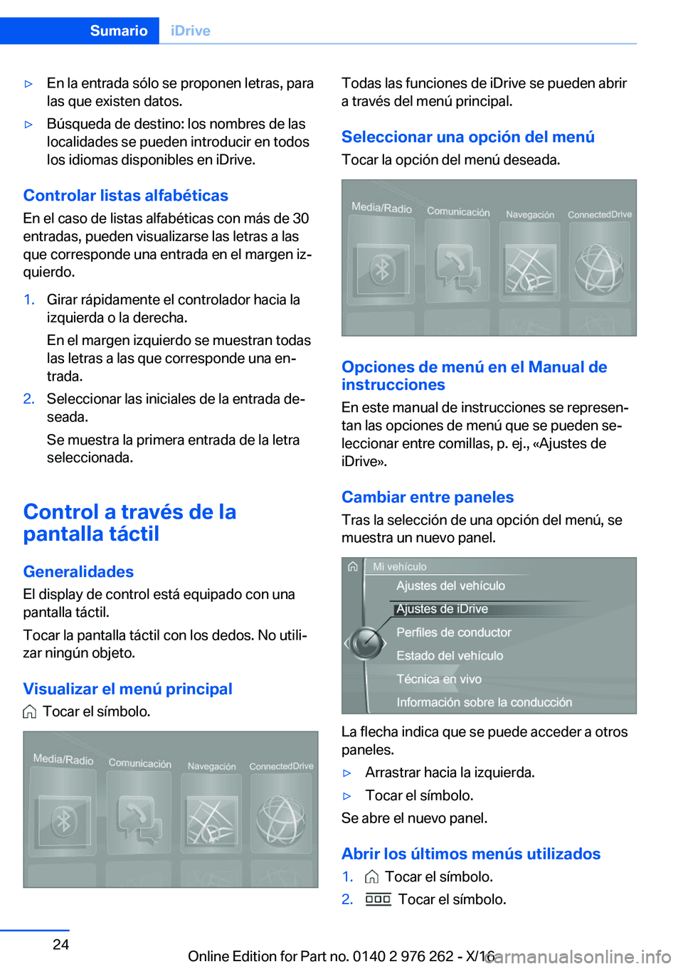 BMW 7 SERIES 2017  Manuales de Empleo (in Spanish) 'y�E�n� �l�a� �e�n�t�r�a�d�a� �s�