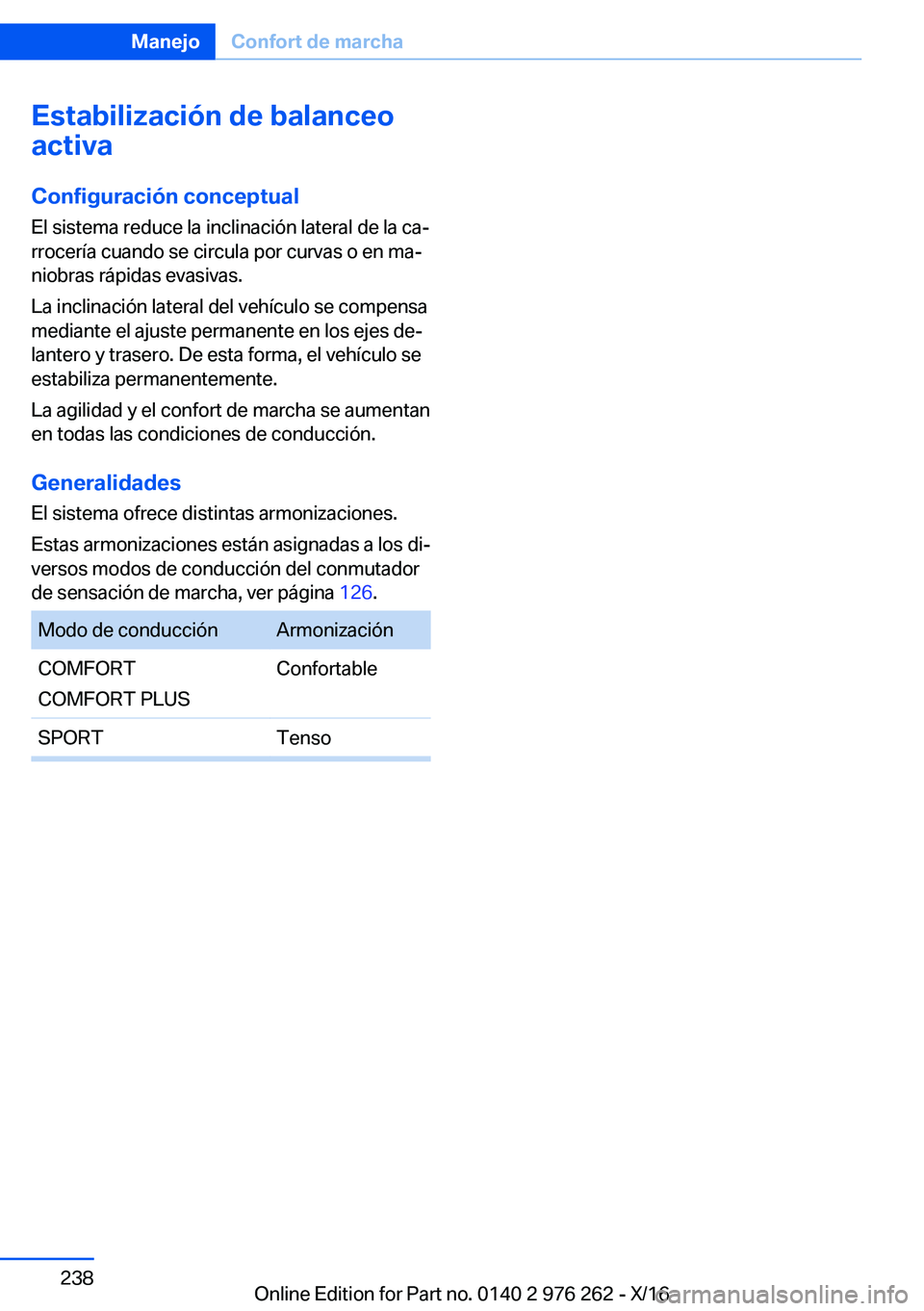 BMW 7 SERIES 2017  Manuales de Empleo (in Spanish) �E�s�t�a�b�i�l�i�z�a�c�i�