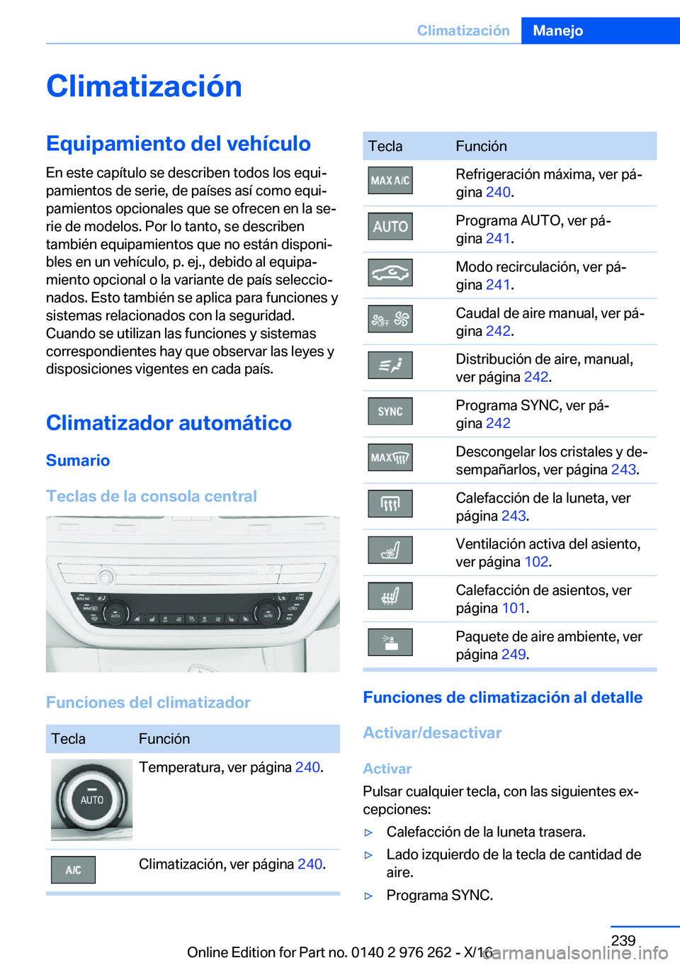BMW 7 SERIES 2017  Manuales de Empleo (in Spanish) �C�l�i�m�a�t�i�z�a�c�i�