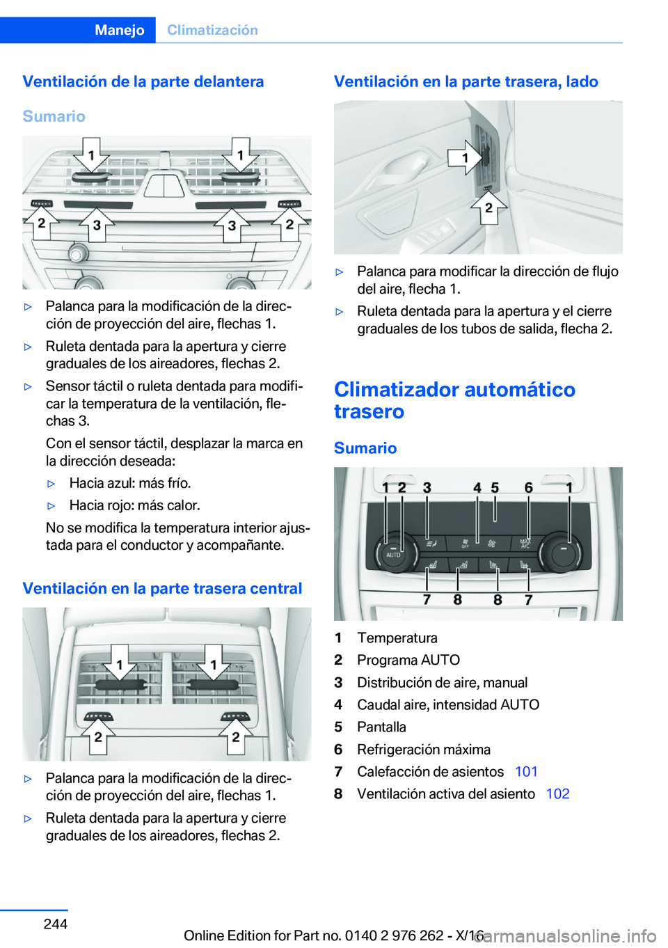 BMW 7 SERIES 2017  Manuales de Empleo (in Spanish) �V�e�n�t�i�l�a�c�i�