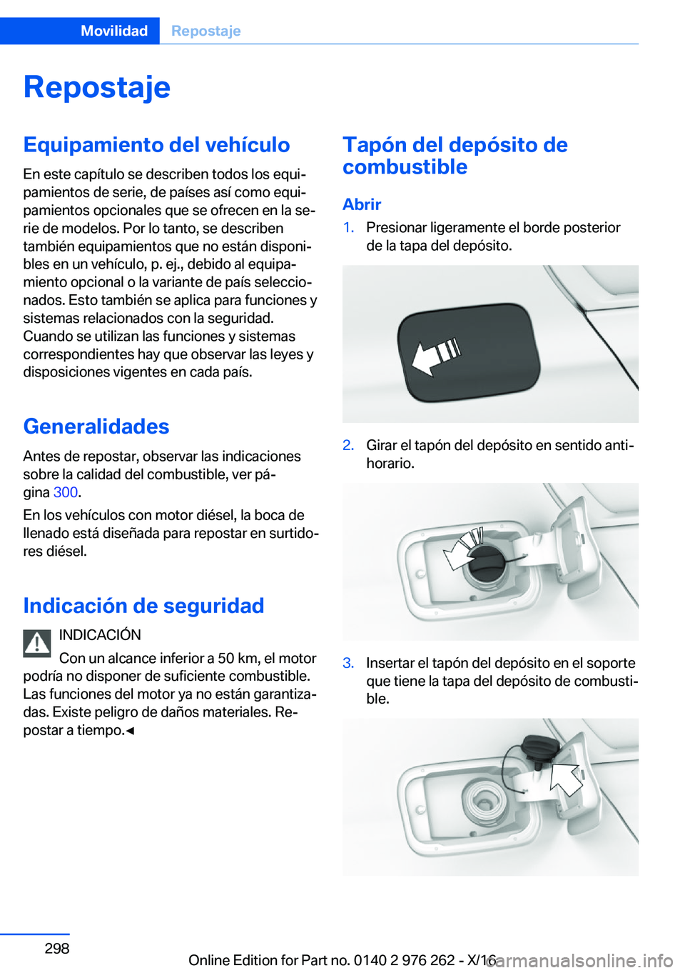 BMW 7 SERIES 2017  Manuales de Empleo (in Spanish) �R�e�p�o�s�t�a�j�e�E�q�u�i�p�a�m�i�e�n�t�o��d�e�l��v�e�h�