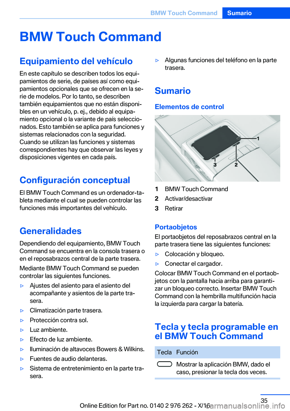 BMW 7 SERIES 2017  Manuales de Empleo (in Spanish) �B�M�W��T�o�u�c�h��C�o�m�m�a�n�d�E�q�u�i�p�a�m�i�e�n�t�o��d�e�l��v�e�h�