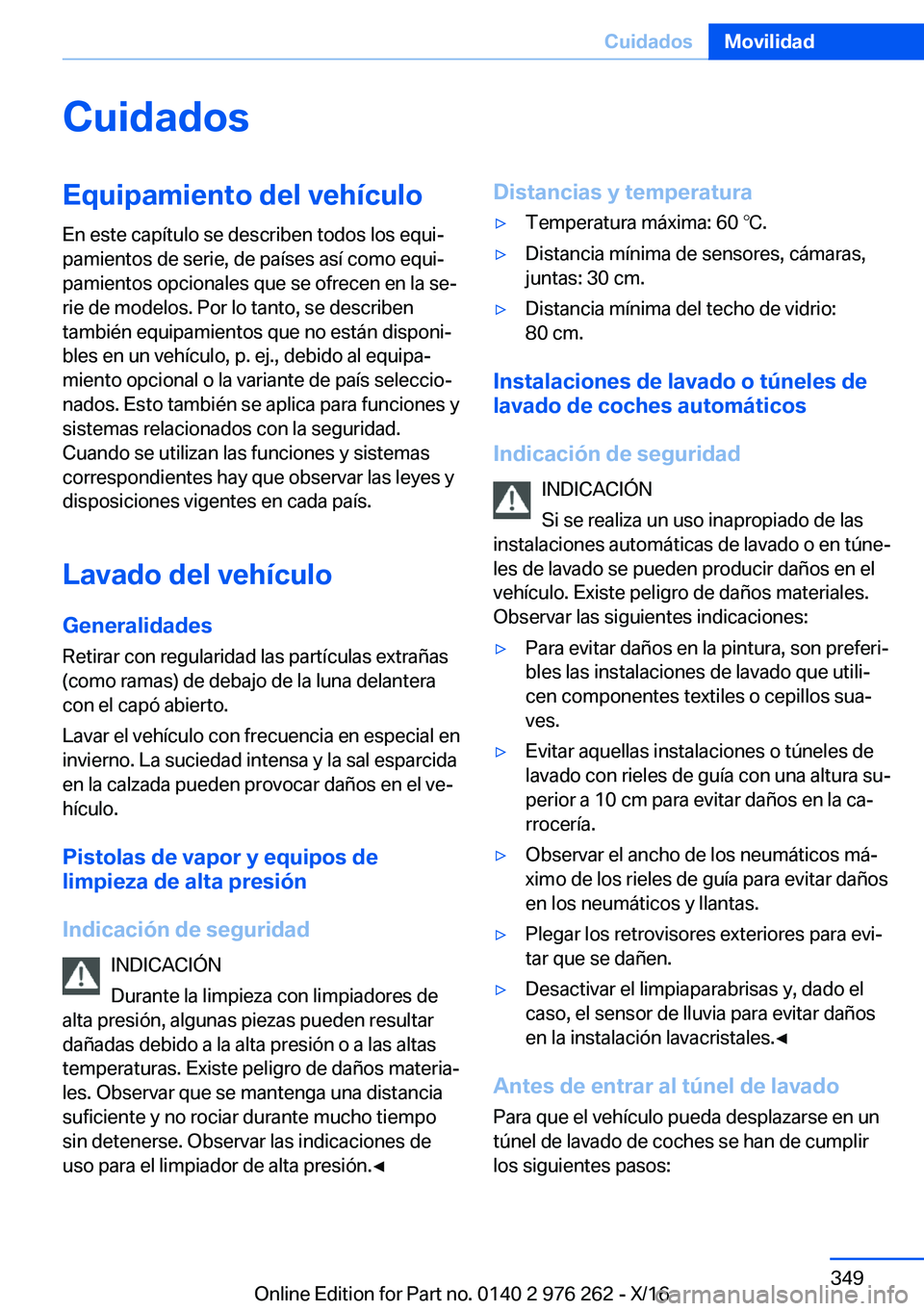 BMW 7 SERIES 2017  Manuales de Empleo (in Spanish) �C�u�i�d�a�d�o�s�E�q�u�i�p�a�m�i�e�n�t�o��d�e�l��v�e�h�