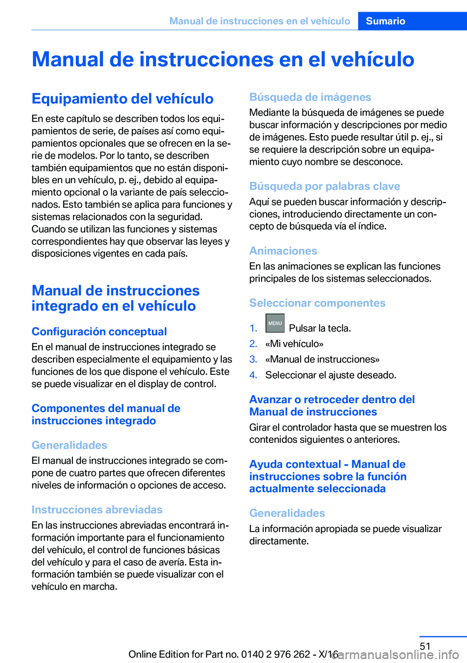 BMW 7 SERIES 2017  Manuales de Empleo (in Spanish) �M�a�n�u�a�l��d�e��i�n�s�t�r�u�c�c�i�o�n�e�s��e�n��e�l��v�e�h�