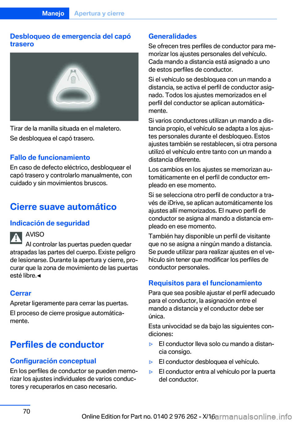 BMW 7 SERIES 2017  Manuales de Empleo (in Spanish) �D�e�s�b�l�o�q�u�e�o��d�e��e�m�e�r�g�e�n�c�i�a��d�e�l��c�a�p�