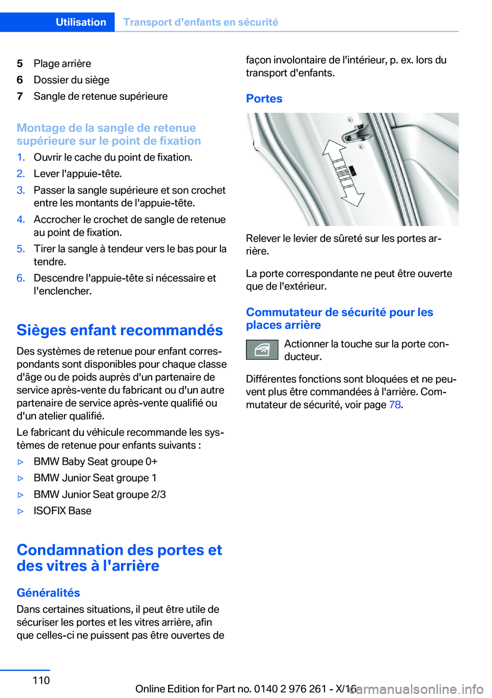 BMW 7 SERIES 2017  Notices Demploi (in French) �5�P�l�a�g�e� �a�r�r�i�è�r�e�6�D�o�s�s�i�e�r� �d�u� �s�i�è�g�e�7�S�a�n�g�l�e� �d�e� �r�e�t�e�n�u�e� �s�u�p�é�r�i�e�u�r�e
�M�o�n�t�a�g�e��d�e��l�a��s�a�n�g�l�e��d�e��r�e�t�e�n�u�e
�s�u�p�é�r�i
