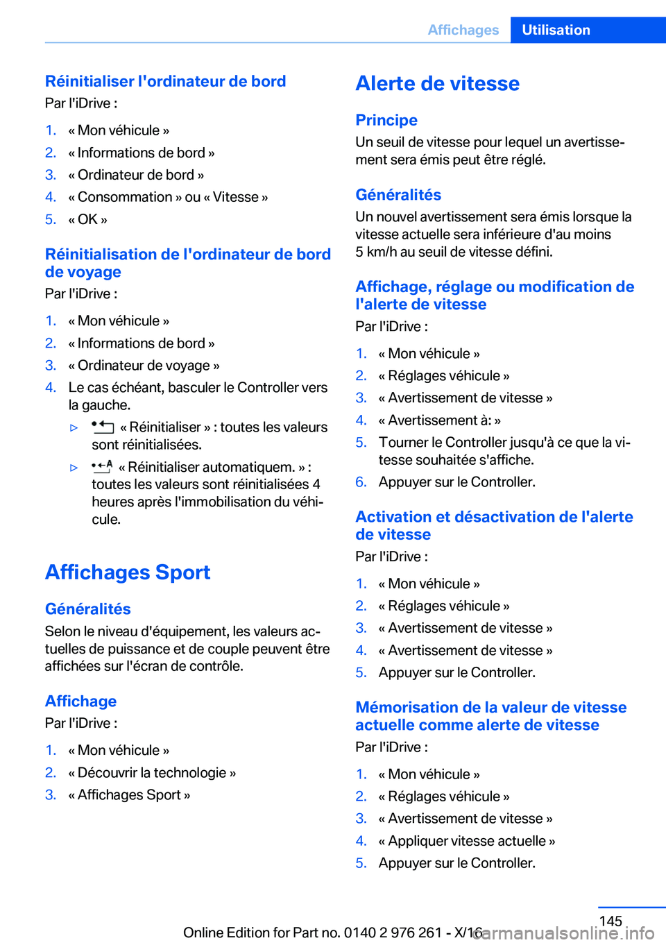 BMW 7 SERIES 2017  Notices Demploi (in French) �R�é�i�n�i�t�i�a�l�i�s�e�r��l�'�o�r�d�i�n�a�t�e�u�r��d�e��b�o�r�d�P�a�r� �l�'�i�D�r�i�v�e� �:�1�.�k� �M�o�n� �v�é�h�i�c�u�l�e� �{�2�.�k� �I�n�f�o�r�m�a�t�i�o�n�s� �d�e� �b�o�r�d� �{�3�.�k