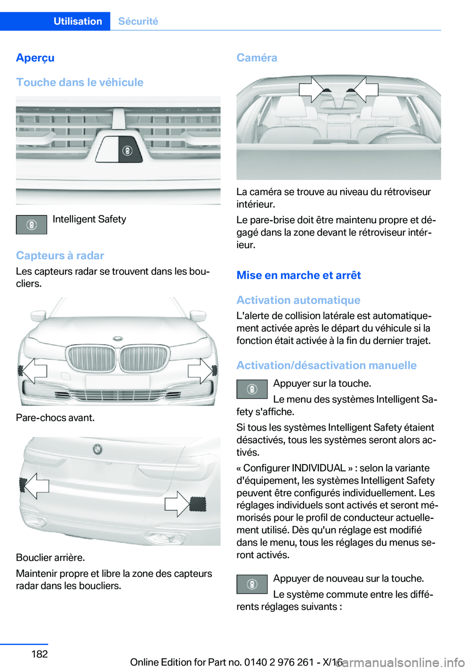 BMW 7 SERIES 2017  Notices Demploi (in French) �A�p�e�r�ç�u
�T�o�u�c�h�e��d�a�n�s��l�e��v�é�h�i�c�u�l�e
�I�n�t�e�l�l�i�g�e�n�t� �S�a�f�e�t�y
�C�a�p�t�e�u�r�s��