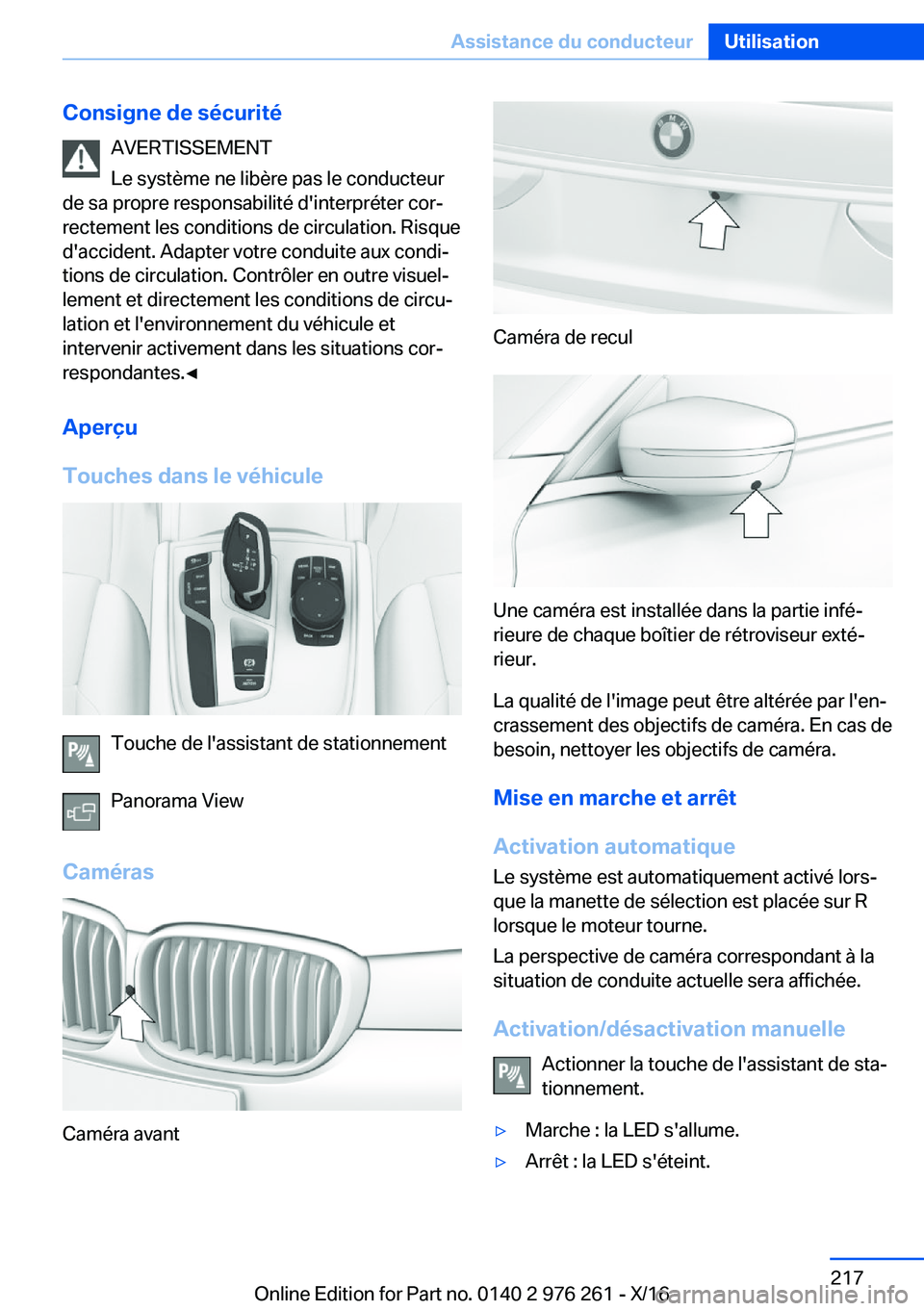 BMW 7 SERIES 2017  Notices Demploi (in French) �C�o�n�s�i�g�n�e��d�e��s�é�c�u�r�i�t�é�A�V�E�R�T�I�S�S�E�M�E�N�T
�L�e� �s�y�s�t�è�m�e� �n�e� �l�i�b�è�r�e� �p�a�s� �l�e� �c�o�n�d�u�c�t�e�u�r
�d�e� �s�a� �p�r�o�p�r�e� �r�e�s�p�o�n�s�a�b�i�l�i�t
