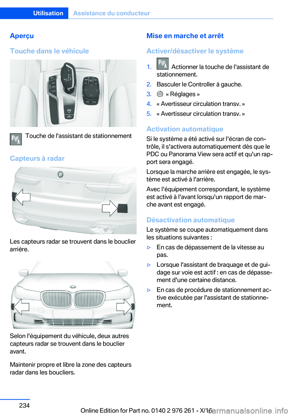 BMW 7 SERIES 2017  Notices Demploi (in French) �A�p�e�r�ç�u
�T�o�u�c�h�e��d�a�n�s��l�e��v�é�h�i�c�u�l�e
�T�o�u�c�h�e� �d�e� �l�'�a�s�s�i�s�t�a�n�t� �d�e� �s�t�a�t�i�o�n�n�e�m�e�n�t
�C�a�p�t�e�u�r�s��