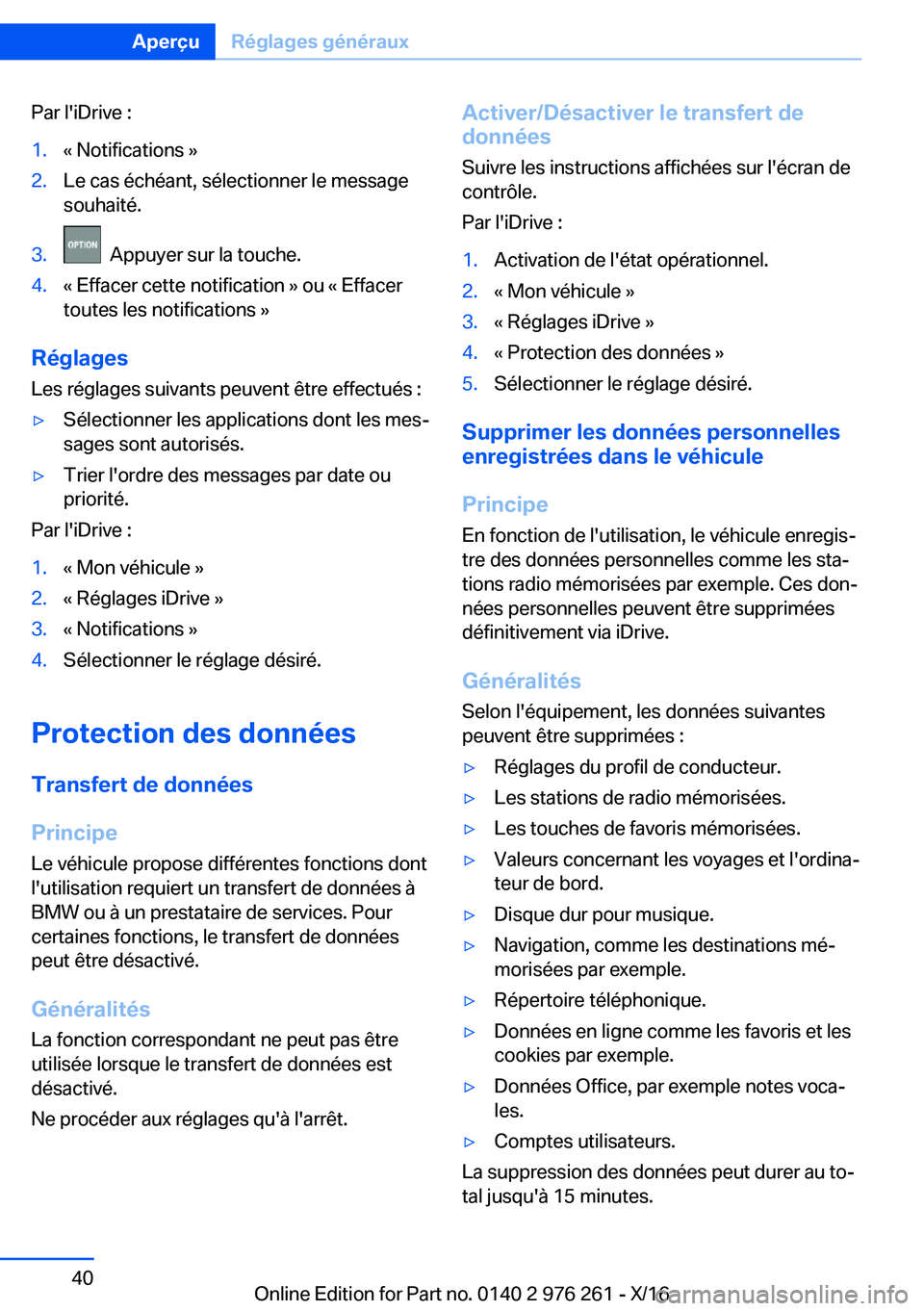 BMW 7 SERIES 2017  Notices Demploi (in French) �P�a�r� �l�'�i�D�r�i�v�e� �:�1�.�k� �N�o�t�i�f�i�c�a�t�i�o�n�s� �{�2�.�L�e� �c�a�s� �é�c�h�é�a�n�t�,� �s�é�l�e�c�t�i�o�n�n�e�r� �l�e� �m�e�s�s�a�g�e�s�o�u�h�a�i�t�é�.�3�.� � �A�p�p�u�y�e�r� �s