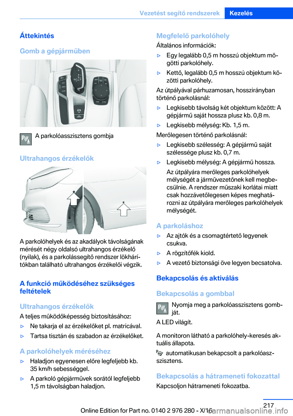 BMW 7 SERIES 2017  Kezelési útmutató (in Hungarian) �