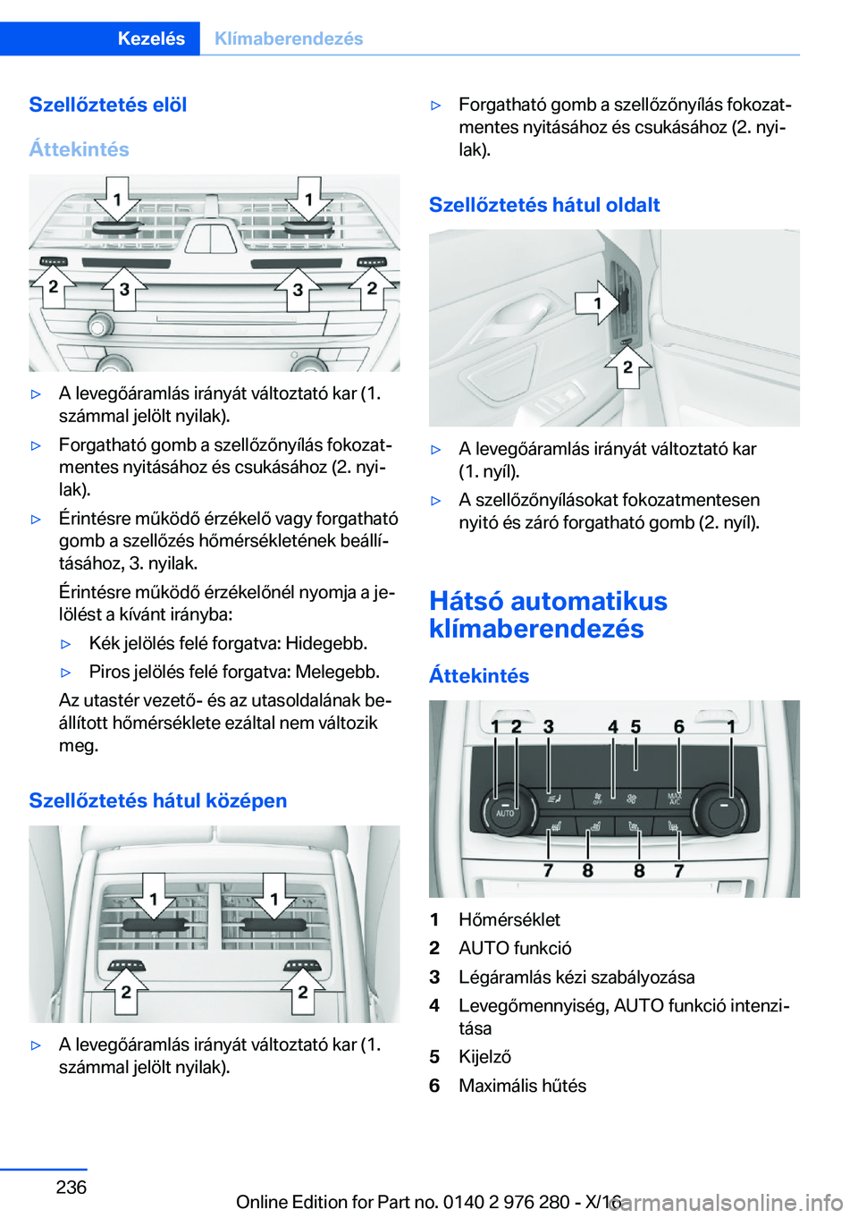 BMW 7 SERIES 2017  Kezelési útmutató (in Hungarian) �S�z�e�l�l�