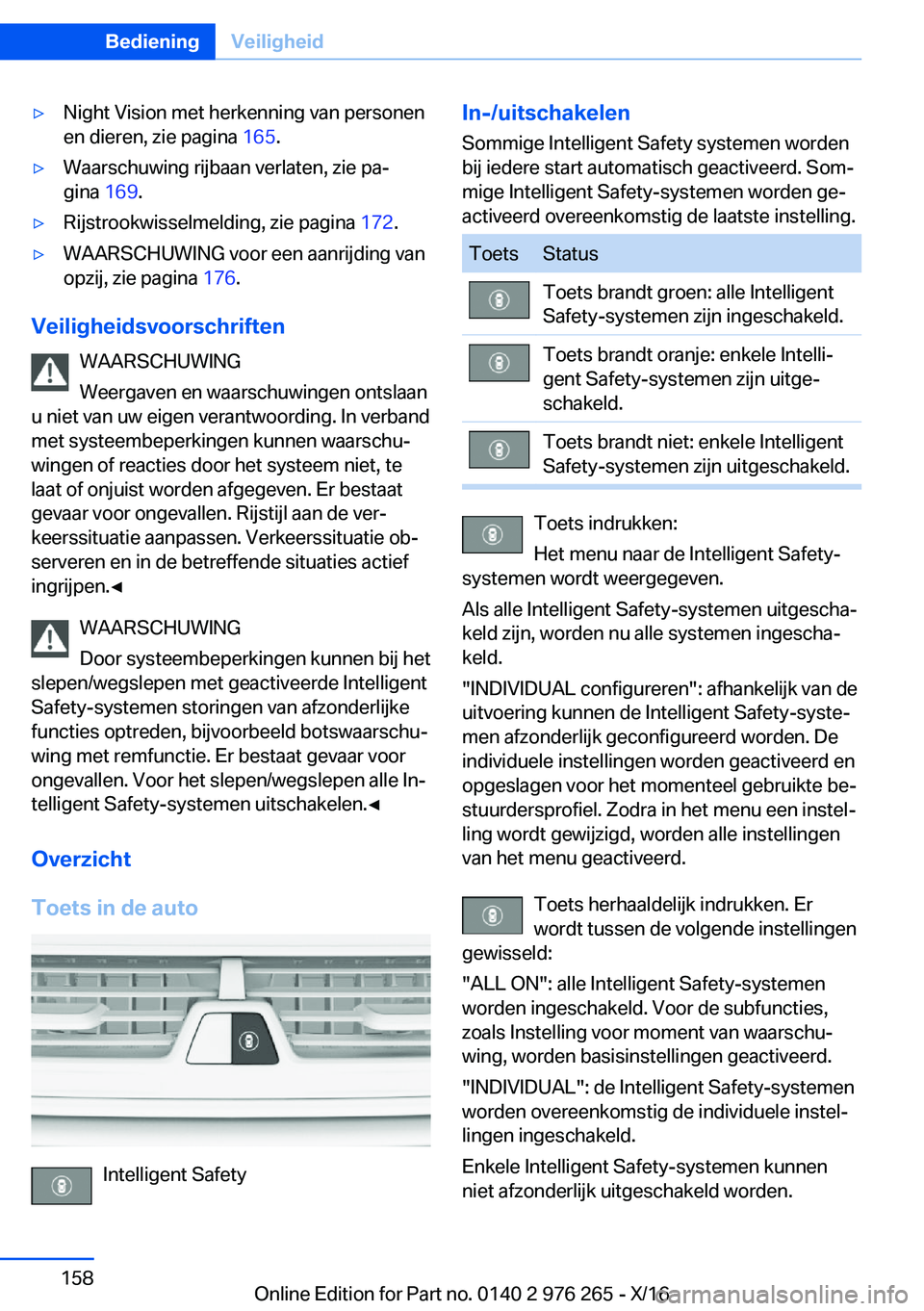 BMW 7 SERIES 2017  Instructieboekjes (in Dutch) 'y�N�i�g�h�t� �V�i�s�i�o�n� �m�e�t� �h�e�r�k�e�n�n�i�n�g� �v�a�n� �p�e�r�s�o�n�e�n
�e�n� �d�i�e�r�e�n�,� �z�i�e� �p�a�g�i�n�a�  �1�6�5�.'y�W�a�a�r�s�c�h�u�w�i�n�g� �r�i�j�b�a�a�n� �v�e�r�l�a�t