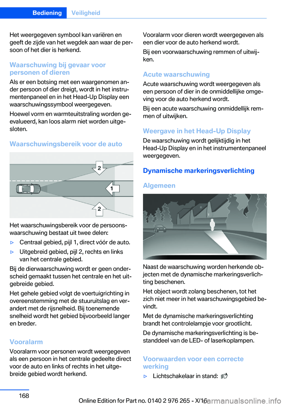 BMW 7 SERIES 2017  Instructieboekjes (in Dutch) �H�e�t� �w�e�e�r�g�e�g�e�v�e�n� �s�y�m�b�o�o�l� �k�a�n� �v�a�r�i�