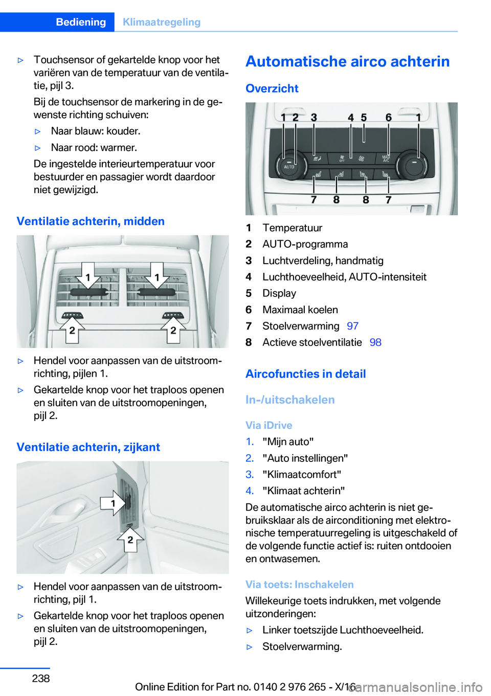 BMW 7 SERIES 2017  Instructieboekjes (in Dutch) 'y�T�o�u�c�h�s�e�n�s�o�r� �o�f� �g�e�k�a�r�t�e�l�d�e� �k�n�o�p� �v�o�o�r� �h�e�t
�v�a�r�i�