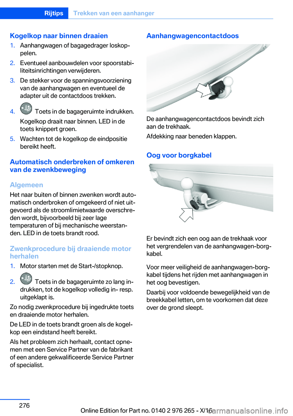 BMW 7 SERIES 2017  Instructieboekjes (in Dutch) �K�o�g�e�l�k�o�p��n�a�a�r��b�i�n�n�e�n��d�r�a�a�i�e�n�1�.�A�a�n�h�a�n�g�w�a�g�e�n� �o�f� �b�a�g�a�g�e�d�r�a�g�e�r� �l�o�s�k�o�pj�p�e�l�e�n�.�2�.�E�v�e�n�t�u�e�e�l� �a�a�n�b�o�u�w�d�e�l�e�n� �v�o�o
