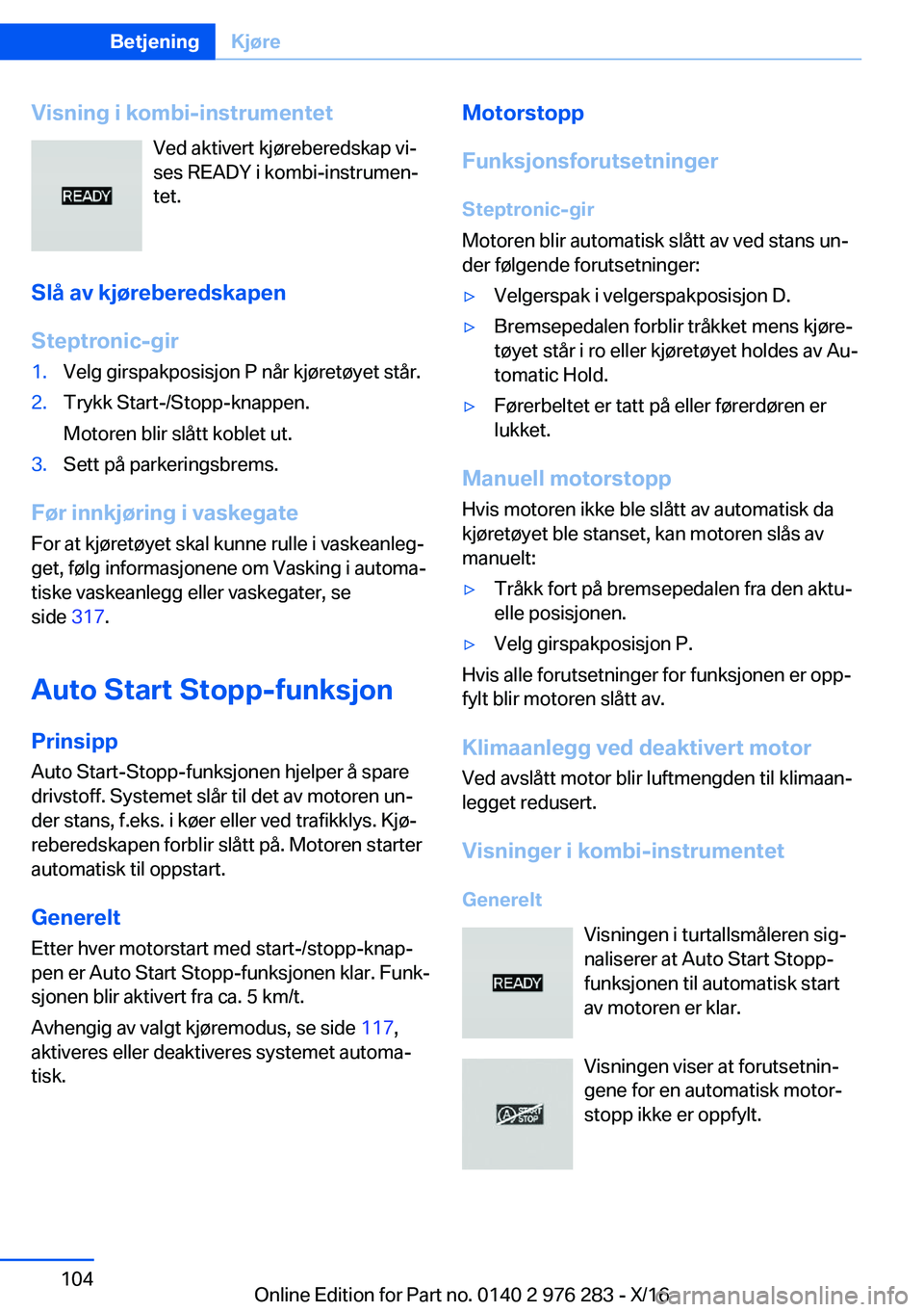 BMW 7 SERIES 2017  InstruksjonsbØker (in Norwegian) �V�i�s�n�i�n�g��i��k�o�m�b�i�-�i�n�s�t�r�u�m�e�n�t�e�t�V�e�d� �a�k�t�i�v�e�r�t� �k�j�