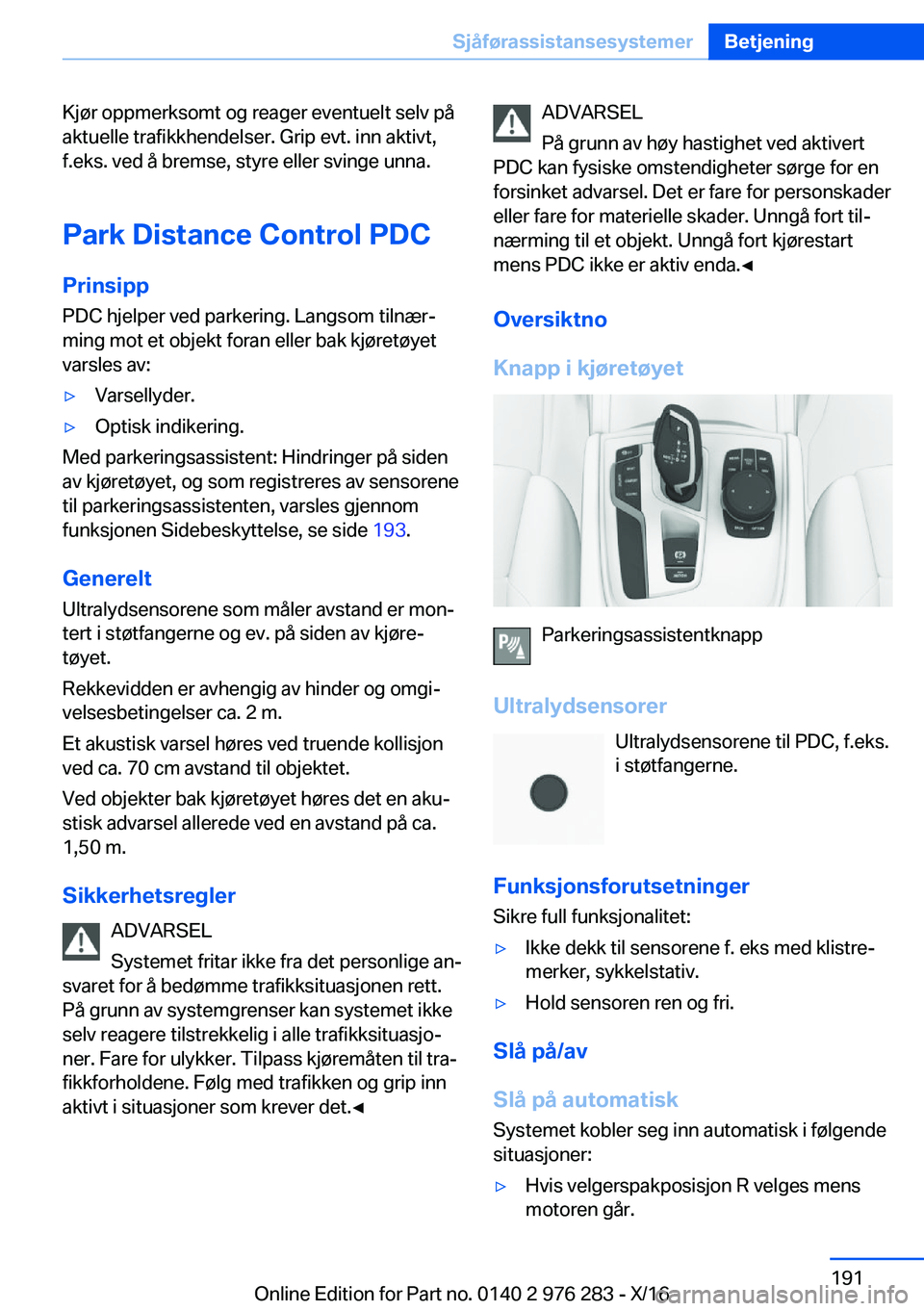 BMW 7 SERIES 2017  InstruksjonsbØker (in Norwegian) �K�j�