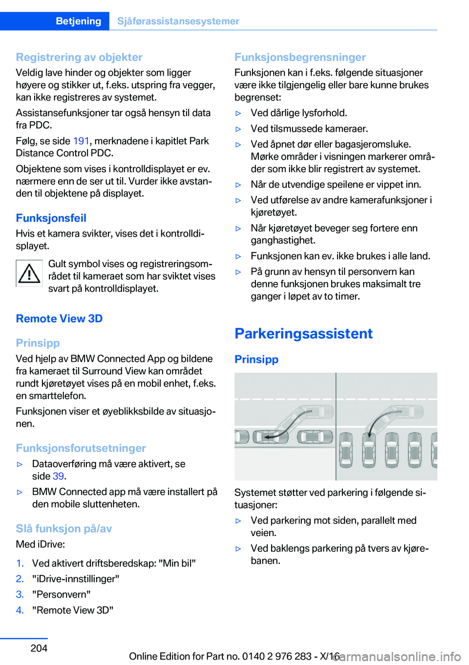 BMW 7 SERIES 2017  InstruksjonsbØker (in Norwegian) �R�e�g�i�s�t�r�e�r�i�n�g��a�v��o�b�j�e�k�t�e�r�V�e�l�d�i�g� �l�a�v�e� �h�i�n�d�e�r� �o�g� �o�b�j�e�k�t�e�r� �s�o�m� �l�i�g�g�e�r�h�