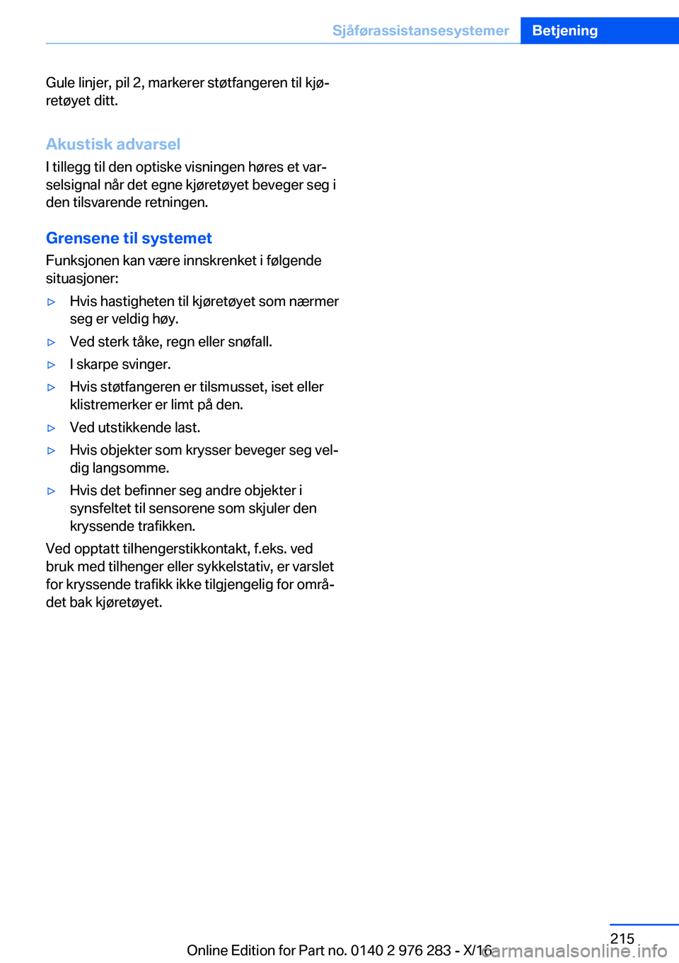 BMW 7 SERIES 2017  InstruksjonsbØker (in Norwegian) �G�u�l�e� �l�i�n�j�e�r�,� �p�i�l� �2�,� �m�a�r�k�e�r�e�r� �s�t�