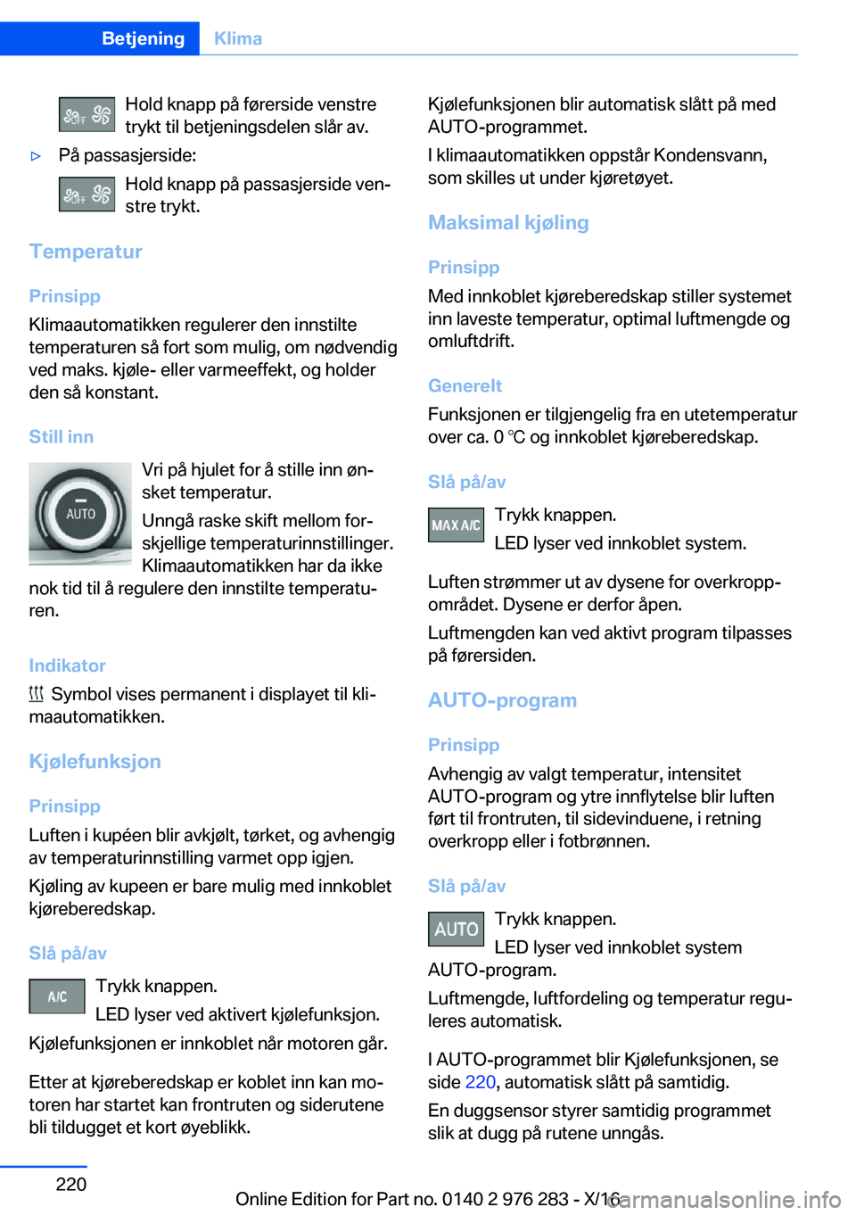 BMW 7 SERIES 2017  InstruksjonsbØker (in Norwegian) �H�o�l�d� �k�n�a�p�p� �p�å� �f�